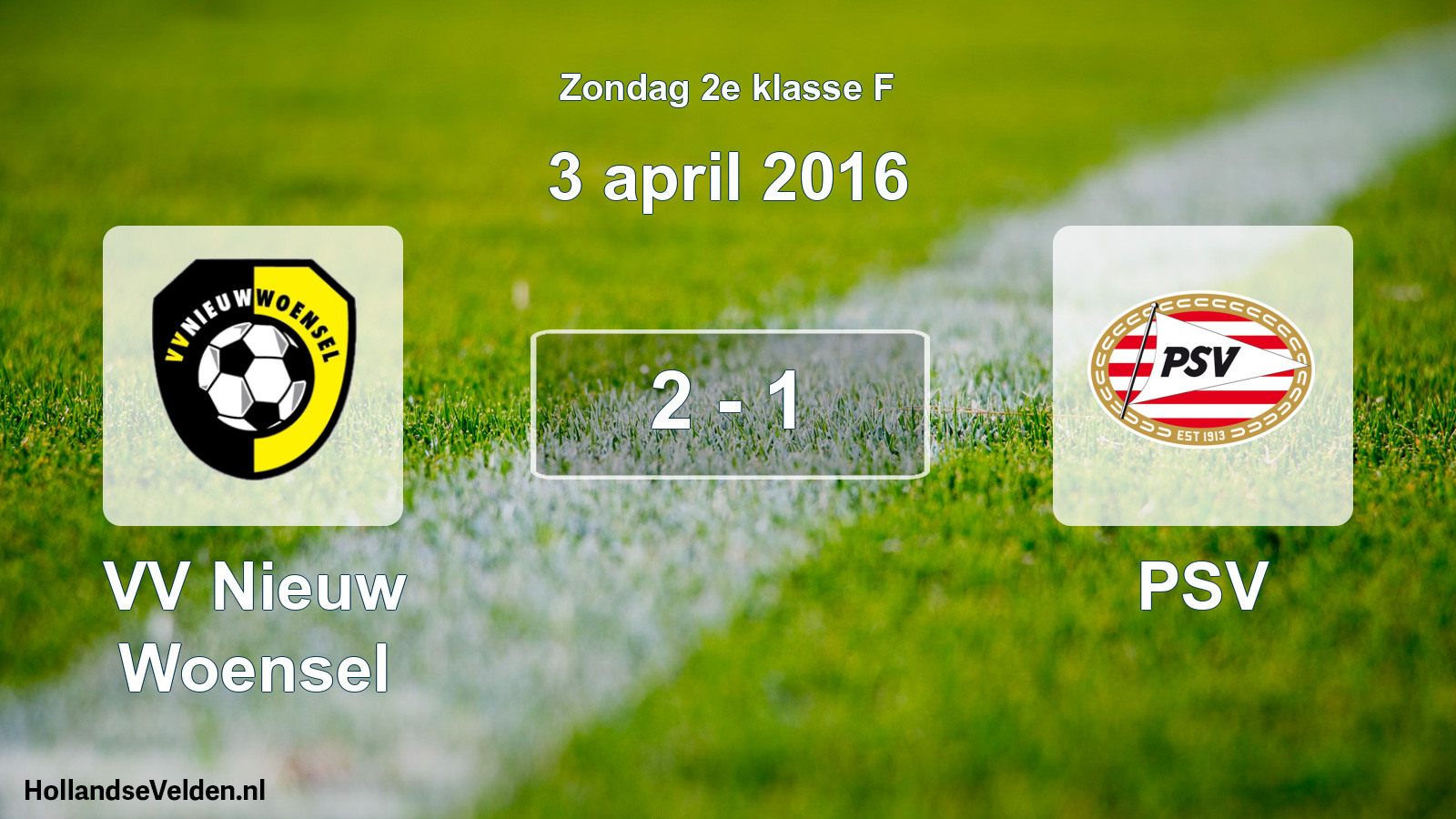 Total number of matches played: VV Nieuw Woensel - PSV 2 - 1 (3 April 2016)