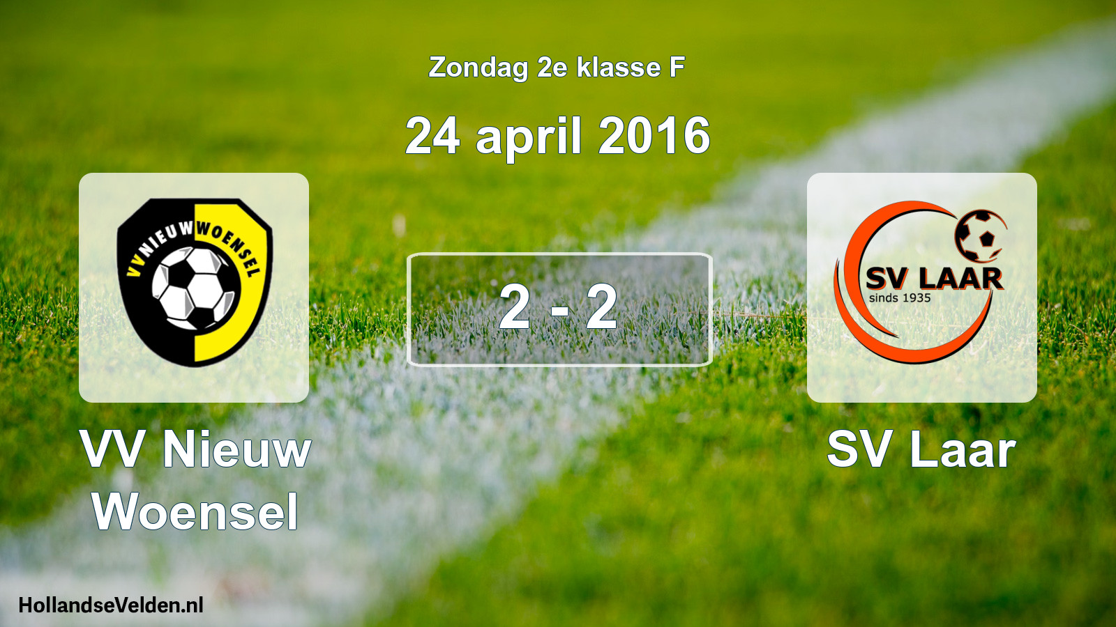 Total number of matches played: VV Nieuw Woensel - SV Laar 2 - 2 (24 April 2016)
