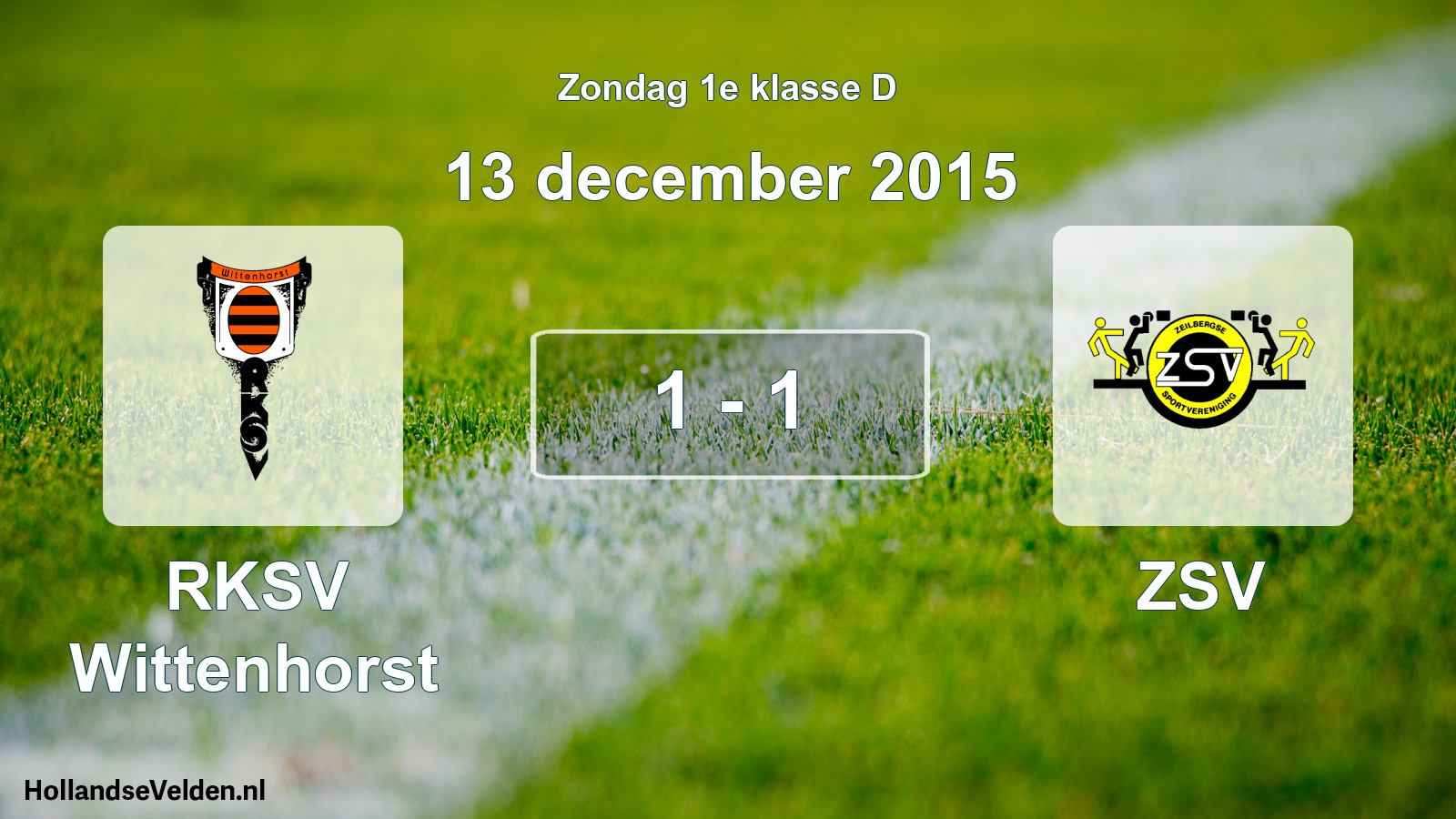 Total number of matches played: RKSV Wittenhorst - ZSV 1 - 1 (13 December 2015)
