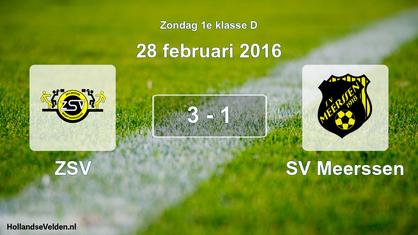 Total number of matches played: ZSV - SV Meerssen 3 - 1 (28 February 2016)