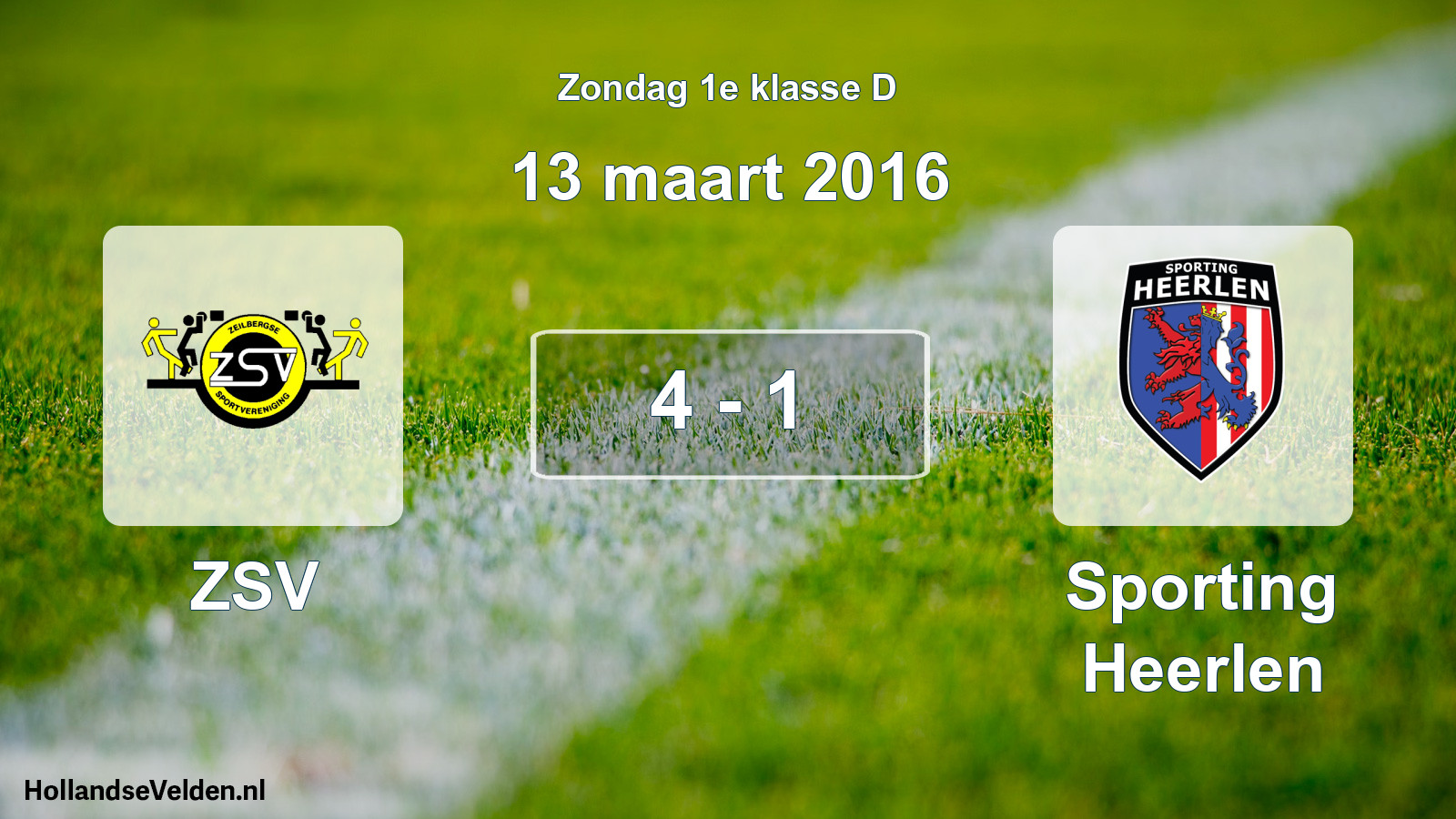 Total number of matches played: ZSV - Sporting Heerlen 4 - 1 (13 March 2016)