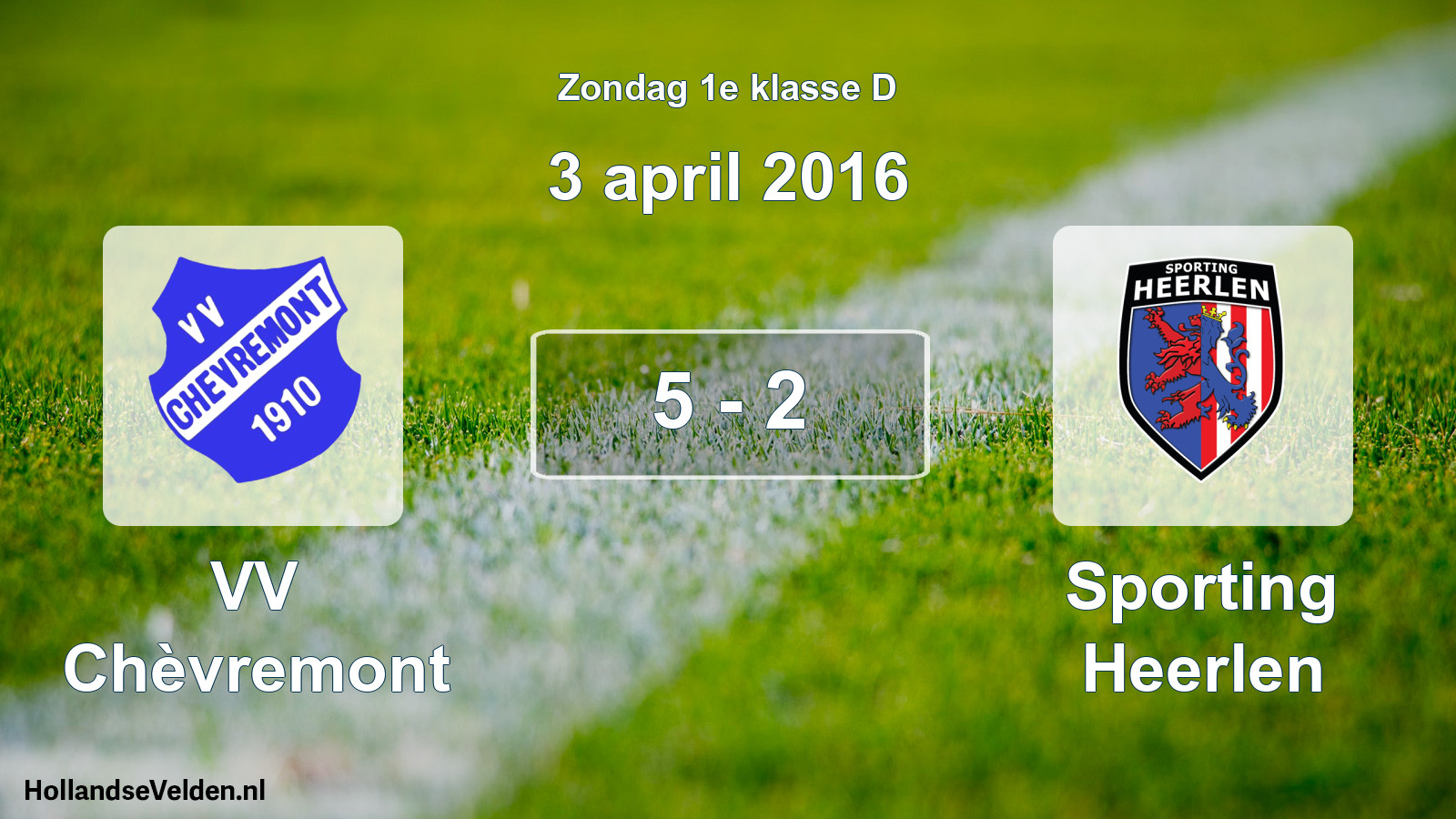 Total number of matches played: VV Chèvremont - Sporting Heerlen 5 - 2 (3 April 2016)