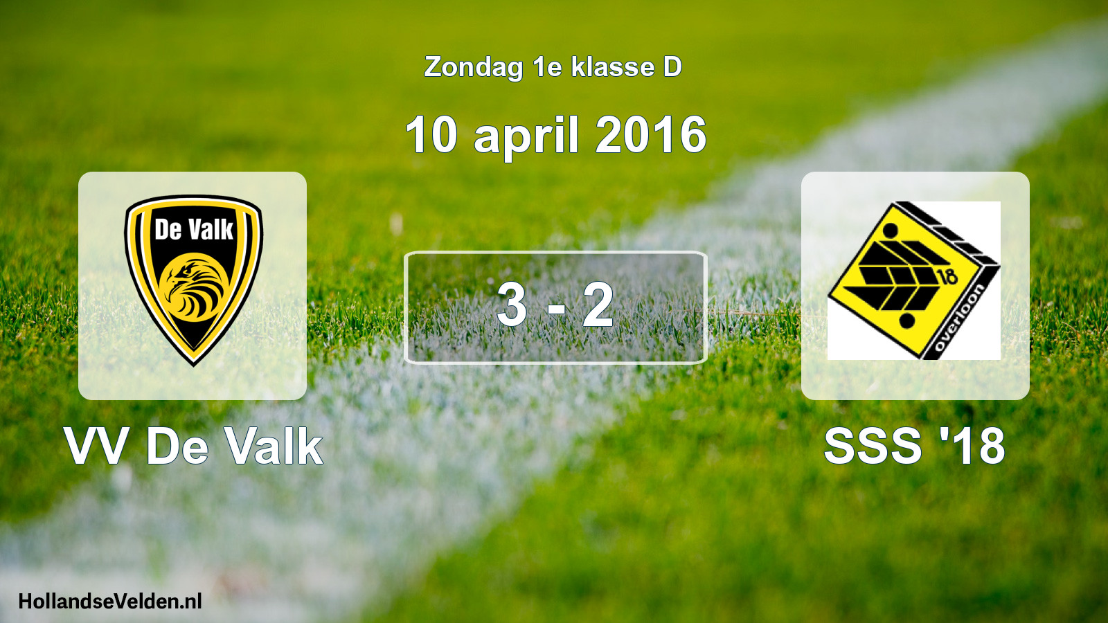 Total number of matches played: VV De Valk - SSS '18 3 - 2 (10 April 2016)