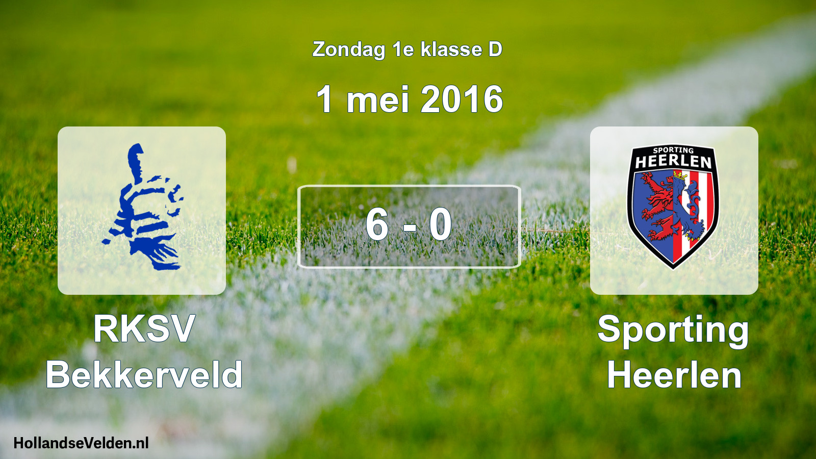 Total number of matches played: RKSV Bekkerveld - Sporting Heerlen 6 - 0 (1 May 2016)