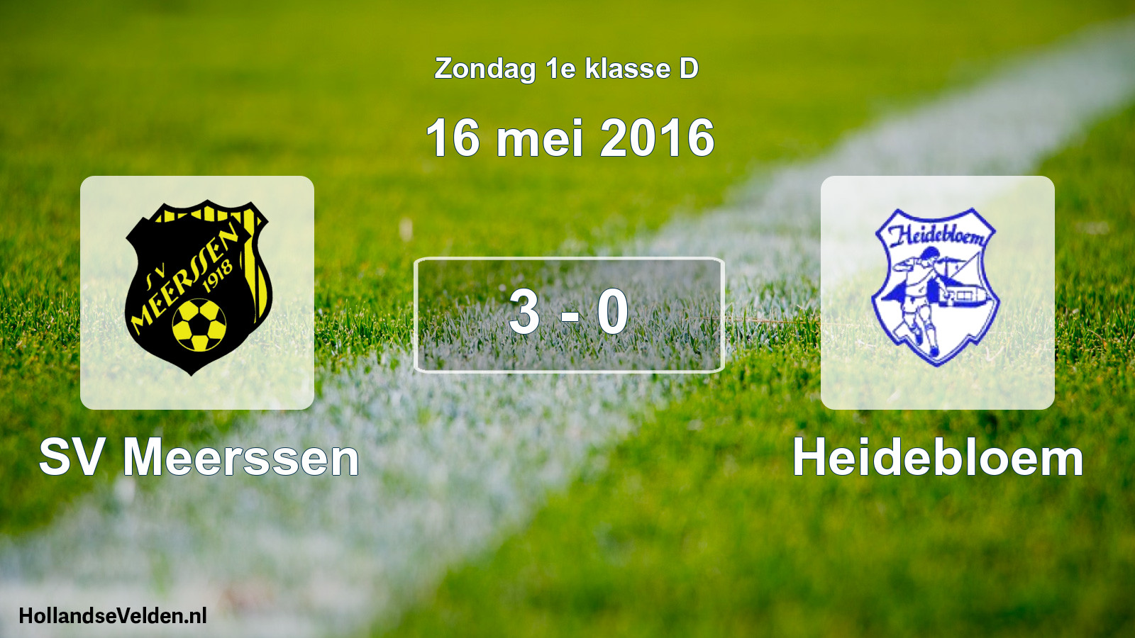 Total number of matches played: SV Meerssen - Heidebloem 3 - 0 (16 May 2016)