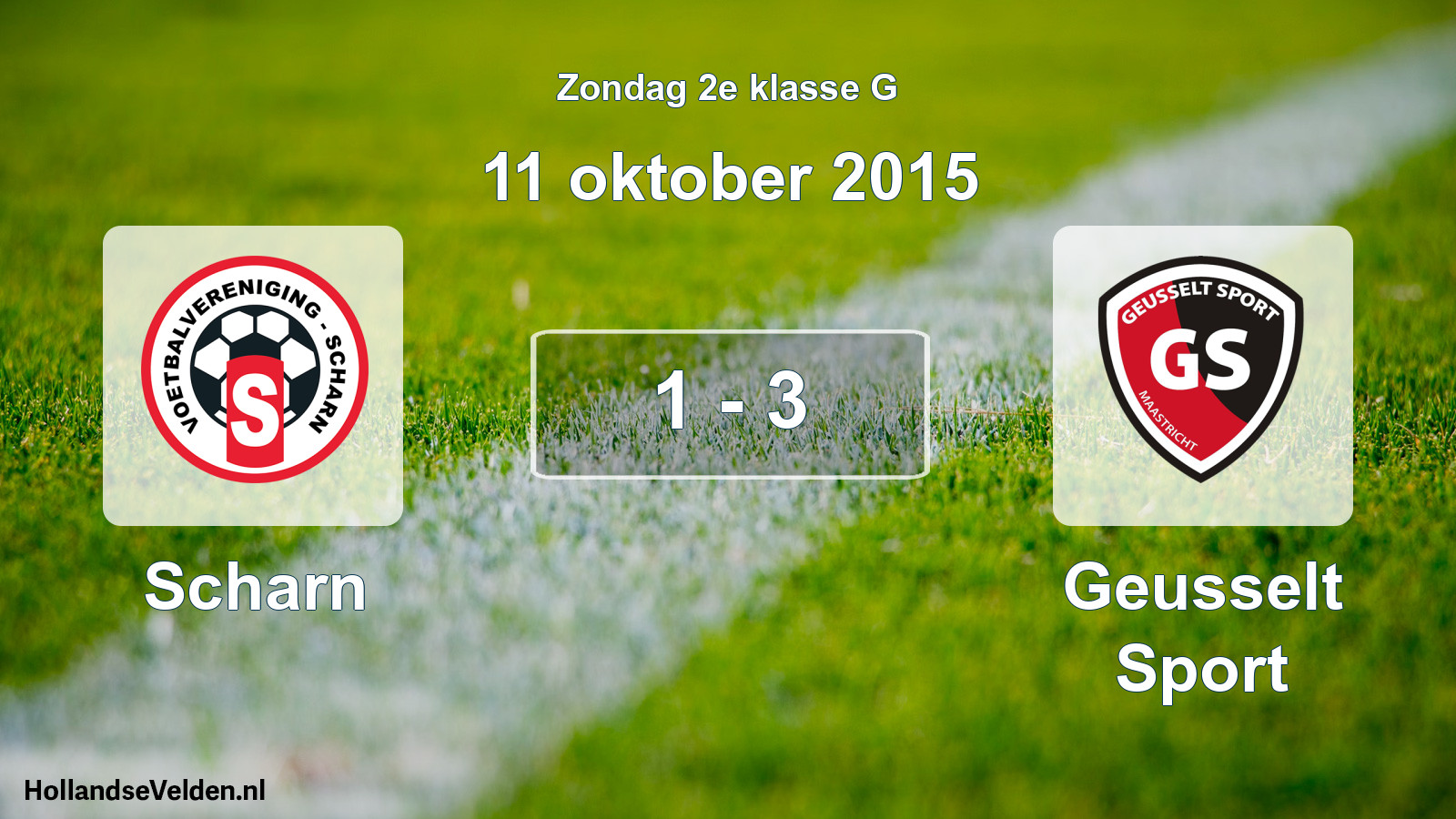 Total number of matches played: Scharn - Geusselt Sport 1 - 3 (11 October 2015)