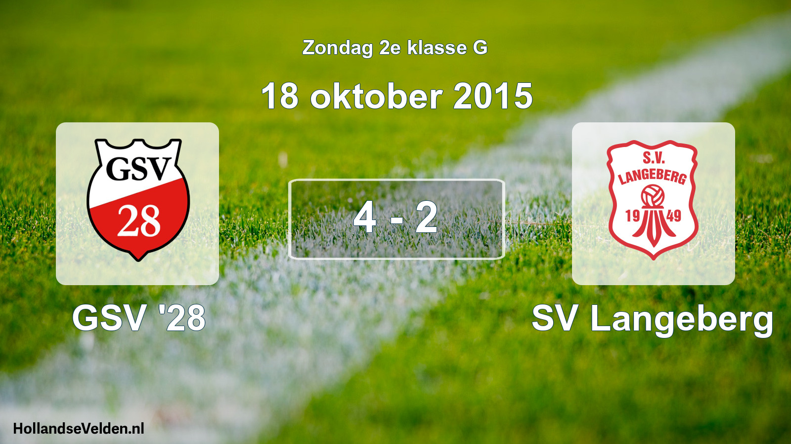 Total number of matches played: GSV '28 - SV Langeberg 4 - 2 (18 October 2015)
