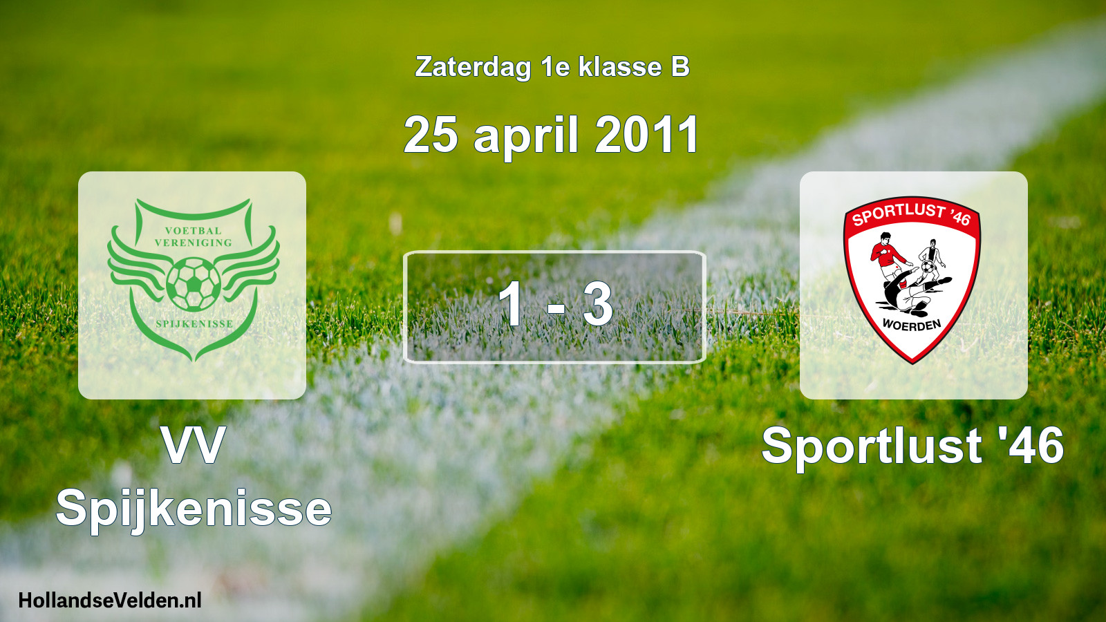 Total number of matches played: VV Spijkenisse - Sportlust '46 1 - 3 (25 April 2011)