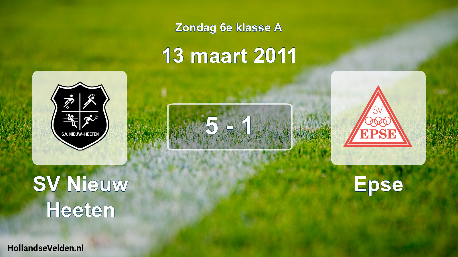 Total number of matches played: SV Nieuw Heeten - Epse 5 - 1 (13 March 2011)