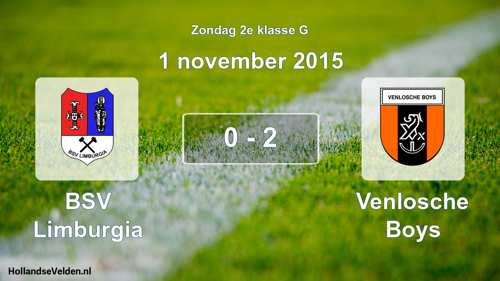 Total number of matches played: BSV Limburgia - Venlosche Boys 0 - 2 (1 November 2015)
