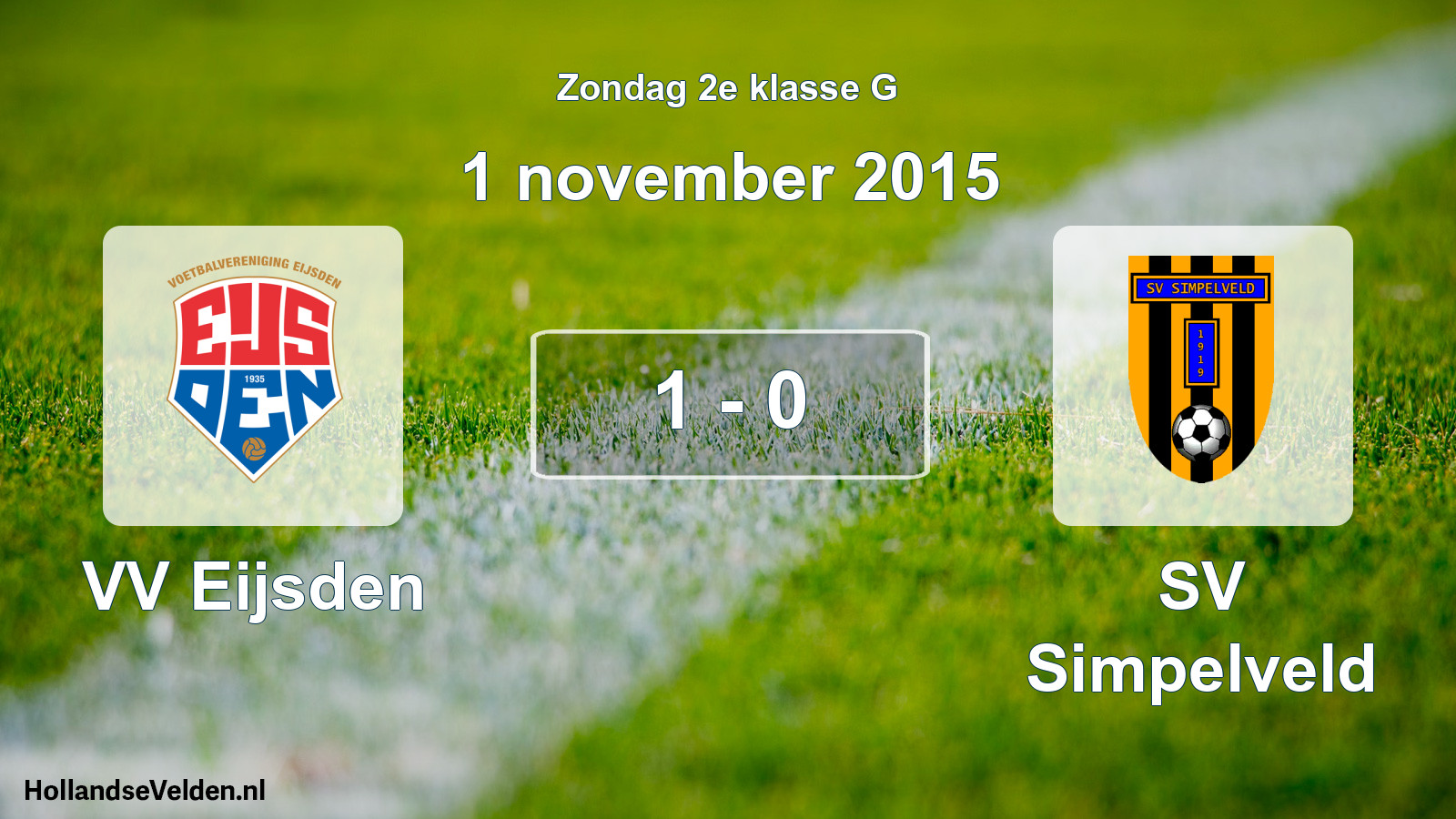 Total number of matches played: VV Eijsden - SV Simpelveld 1 - 0 (1 November 2015)