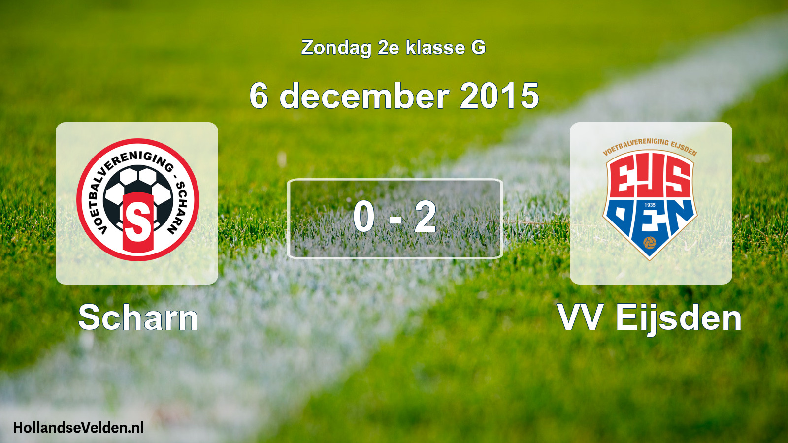 Total number of matches played: Scharn - VV Eijsden 0 - 2 (6 December 2015)