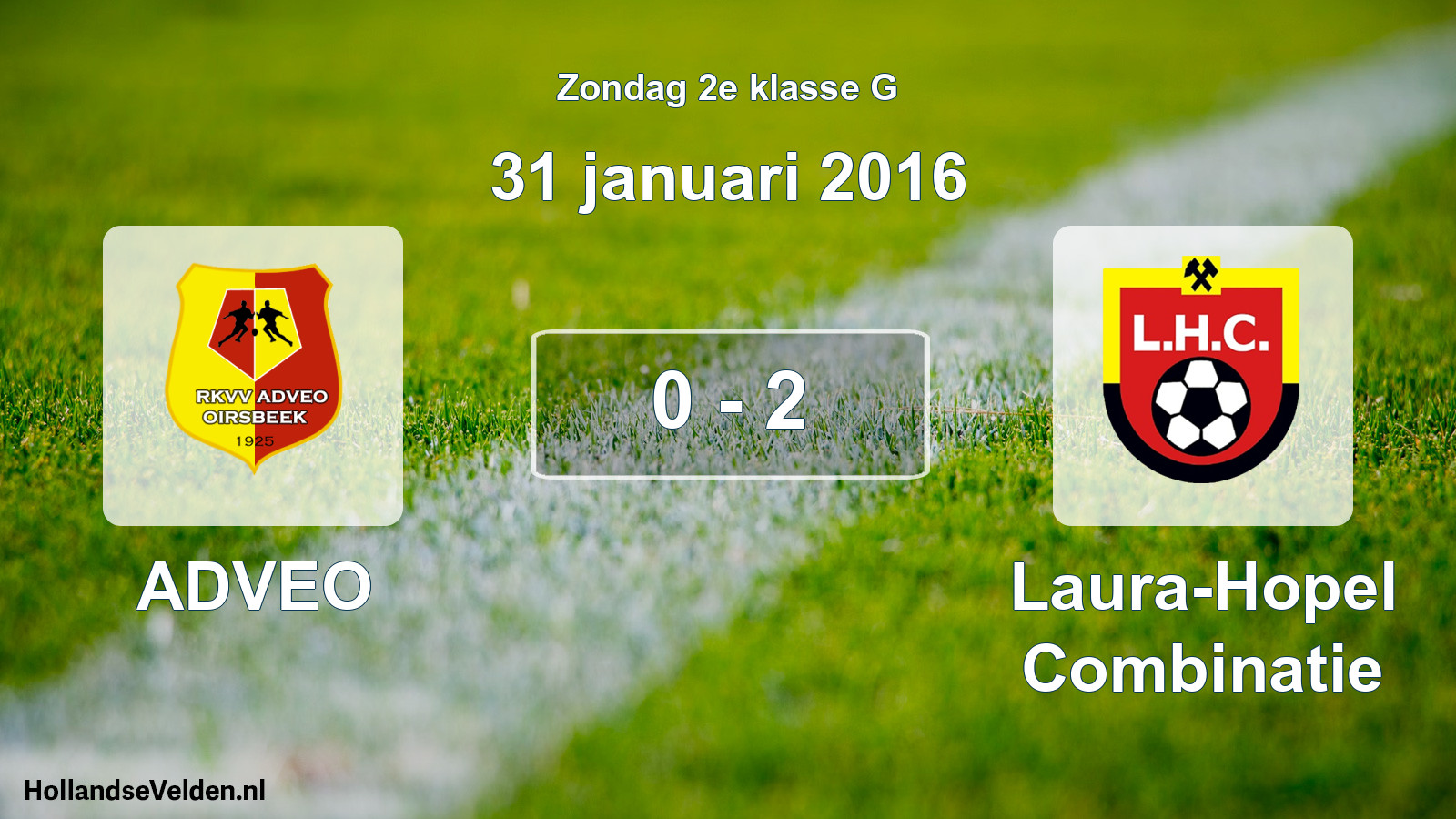 Total number of matches played: ADVEO - Laura-Hopel Combinatie 0 - 2 (31 January 2016)