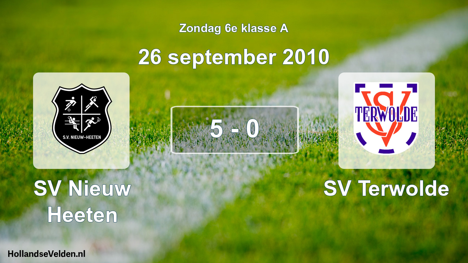 Total number of matches played: SV Nieuw Heeten - SV Terwolde 5 - 0 (26 September 2010)