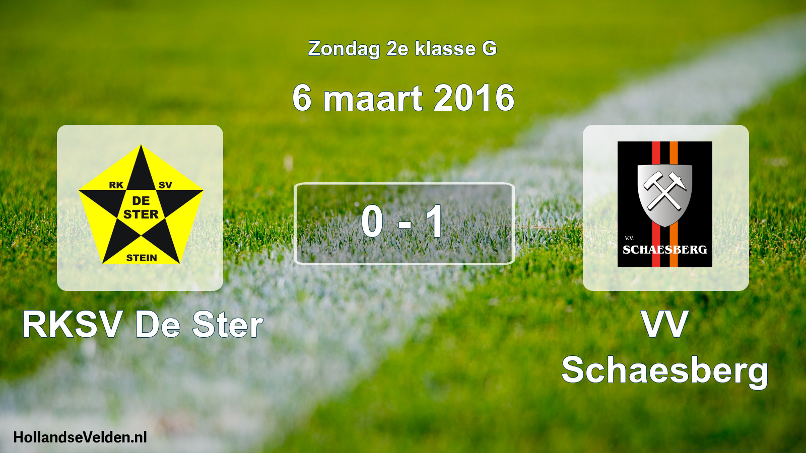 Total number of matches played: RKSV De Ster - VV Schaesberg 0 - 1 (6 March 2016)