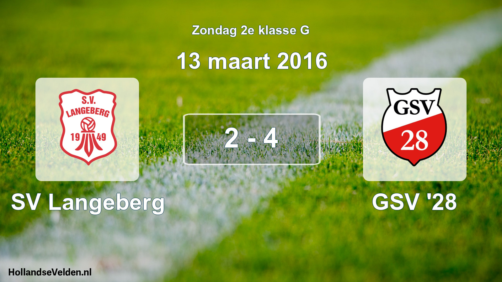 Total number of matches played: SV Langeberg - GSV '28 2 - 4 (13 March 2016)