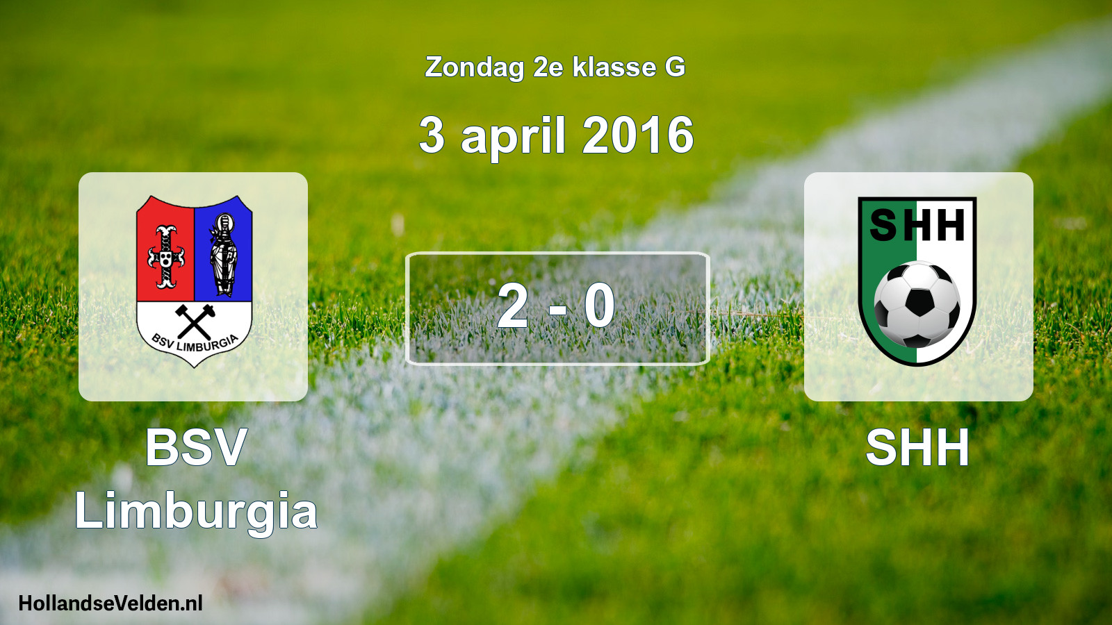 Total number of matches played: BSV Limburgia - SHH 2 - 0 (3 April 2016)