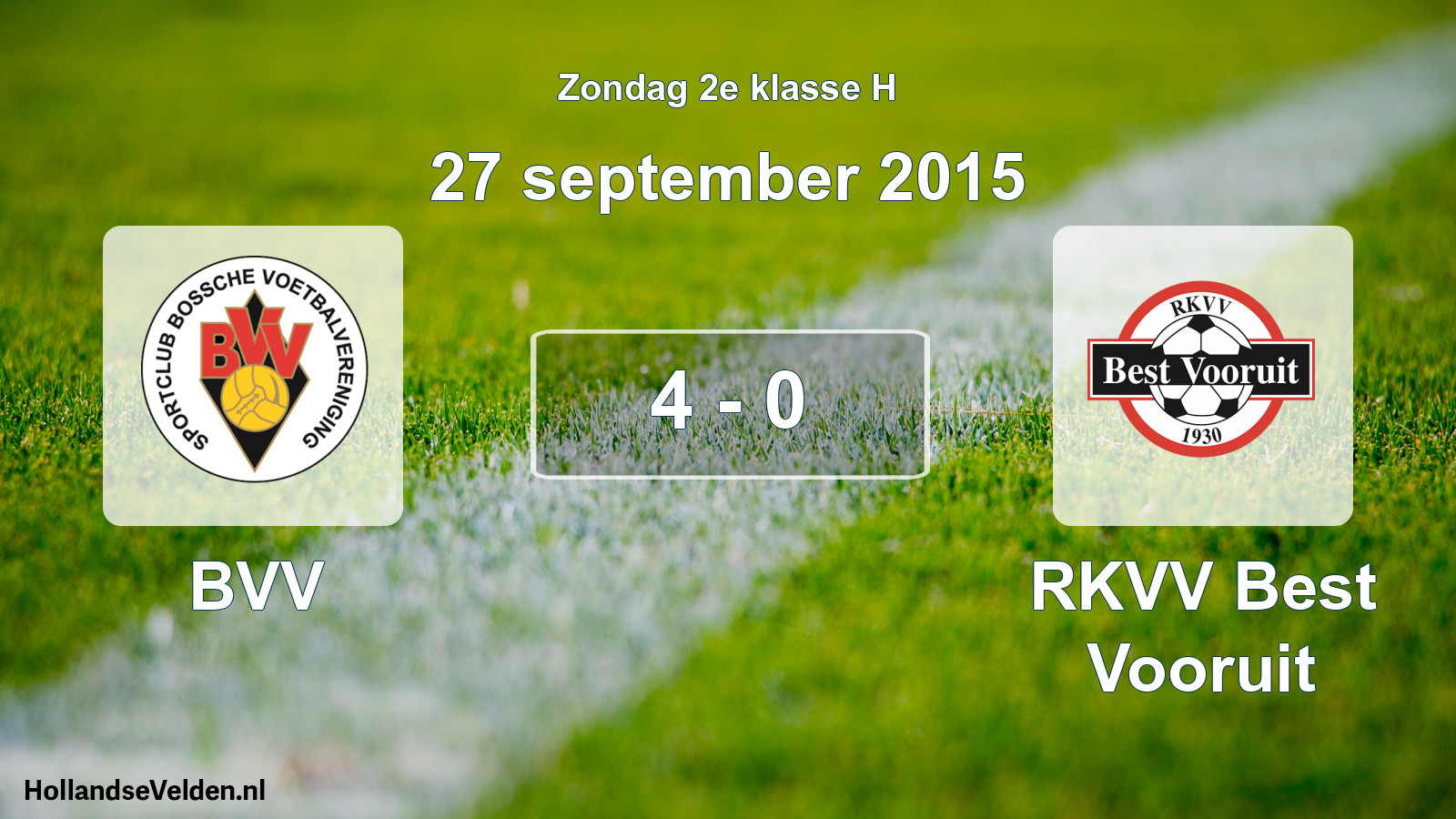 Total number of matches played: BVV - RKVV Best Vooruit 4 - 0 (27 September 2015)