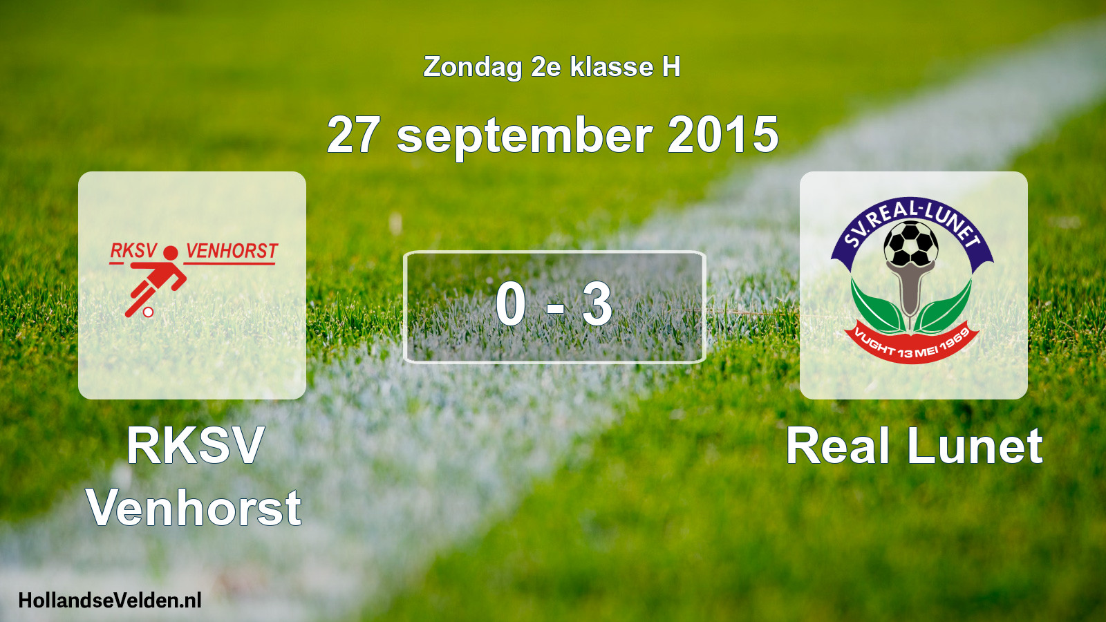 Total number of matches played: RKSV Venhorst - Real Lunet 0 - 3 (27 September 2015)