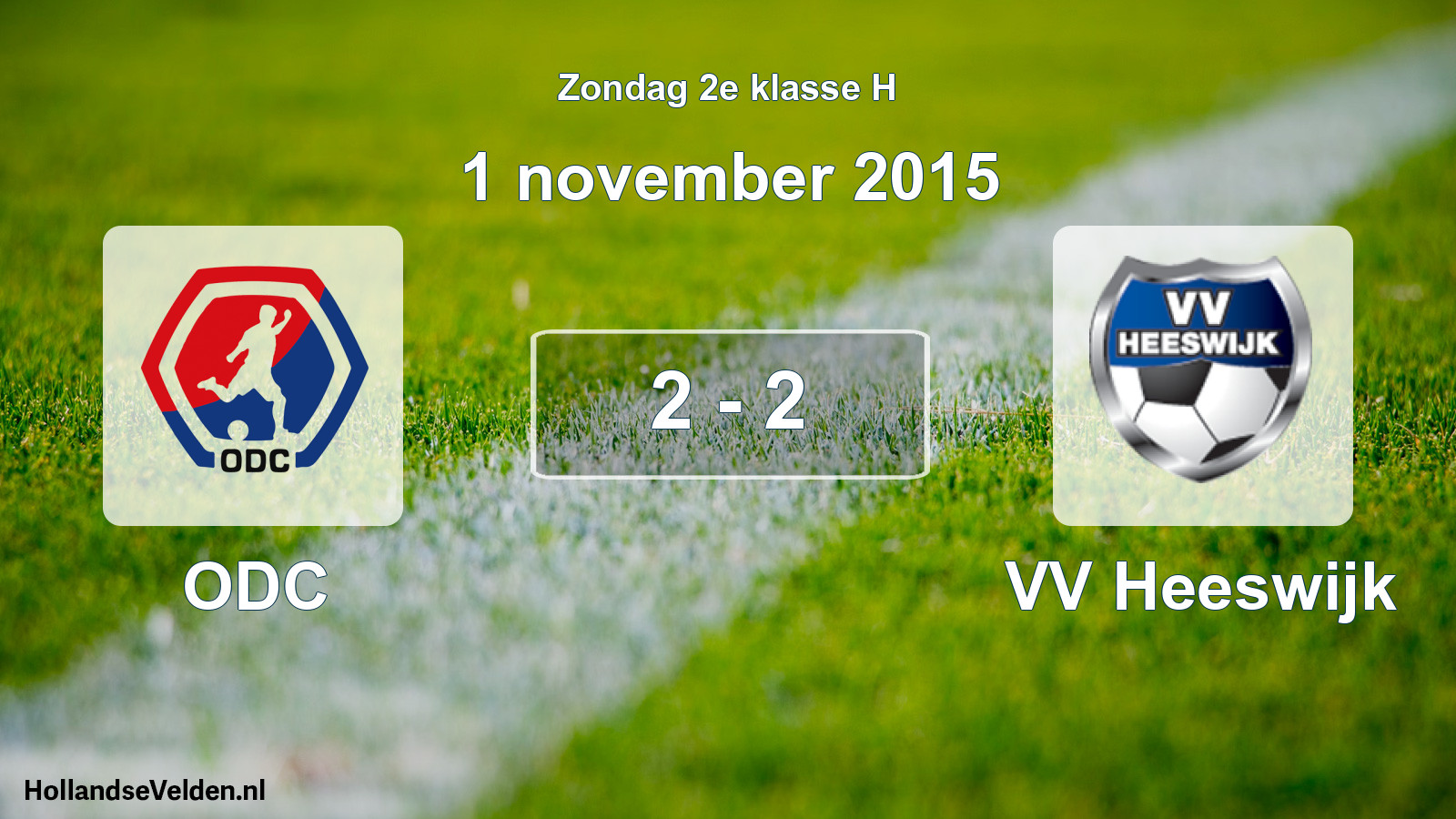 Total number of matches played: ODC - VV Heeswijk 2 - 2 (1 November 2015)
