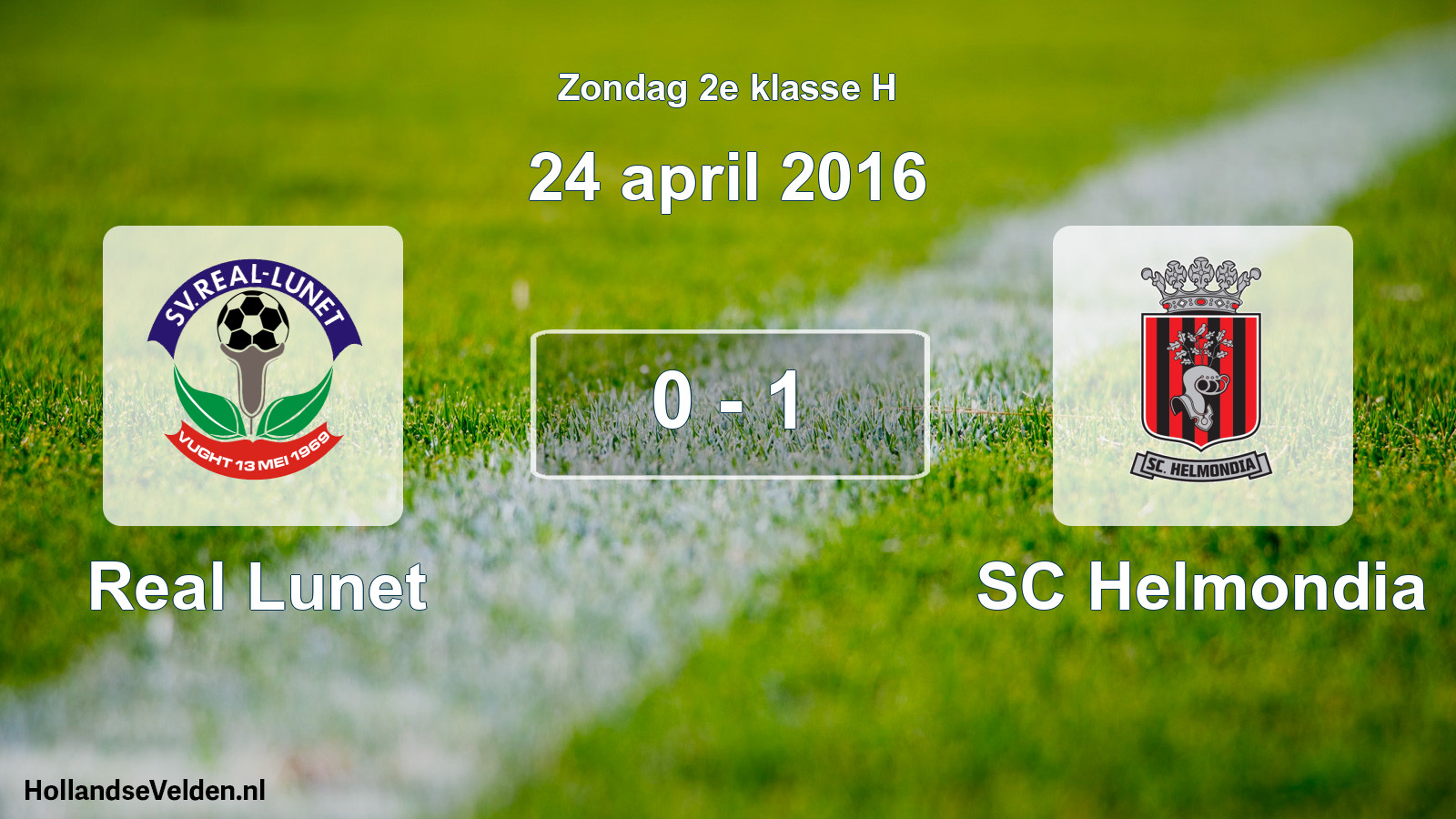 Total number of matches played: Real Lunet - SC Helmondia 0 - 1 (24 April 2016)