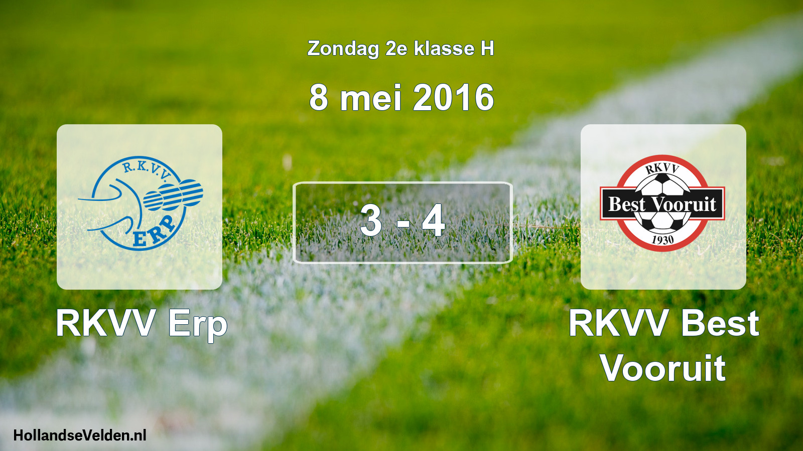 Total number of matches played: RKVV Erp - RKVV Best Vooruit 3 - 4 (8 May 2016)