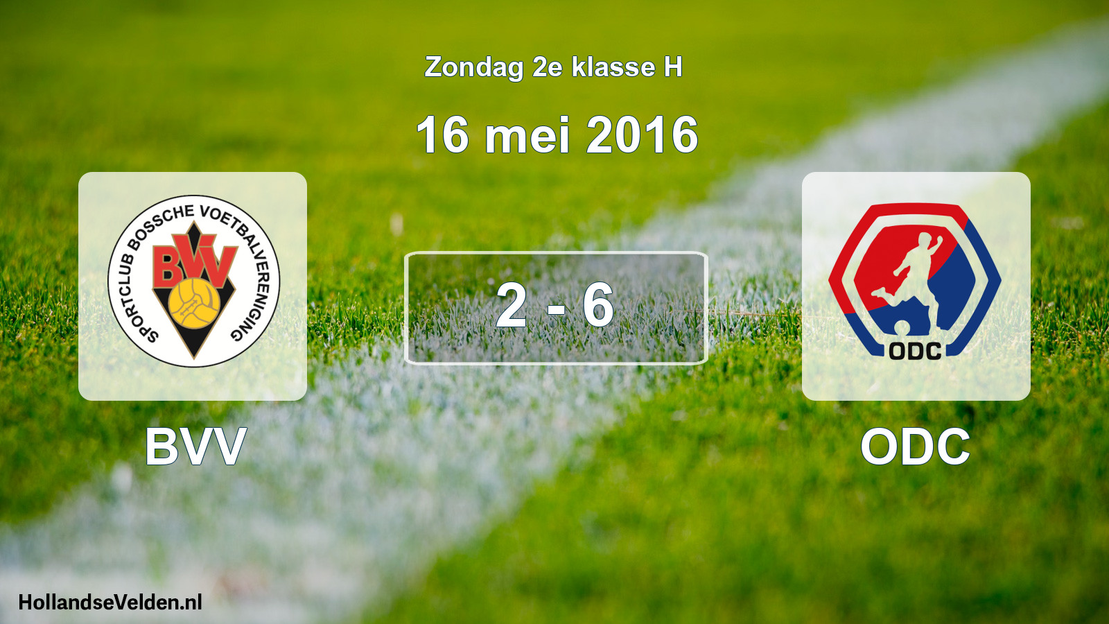Total number of matches played: BVV - ODC 2 - 6 (16 May 2016)