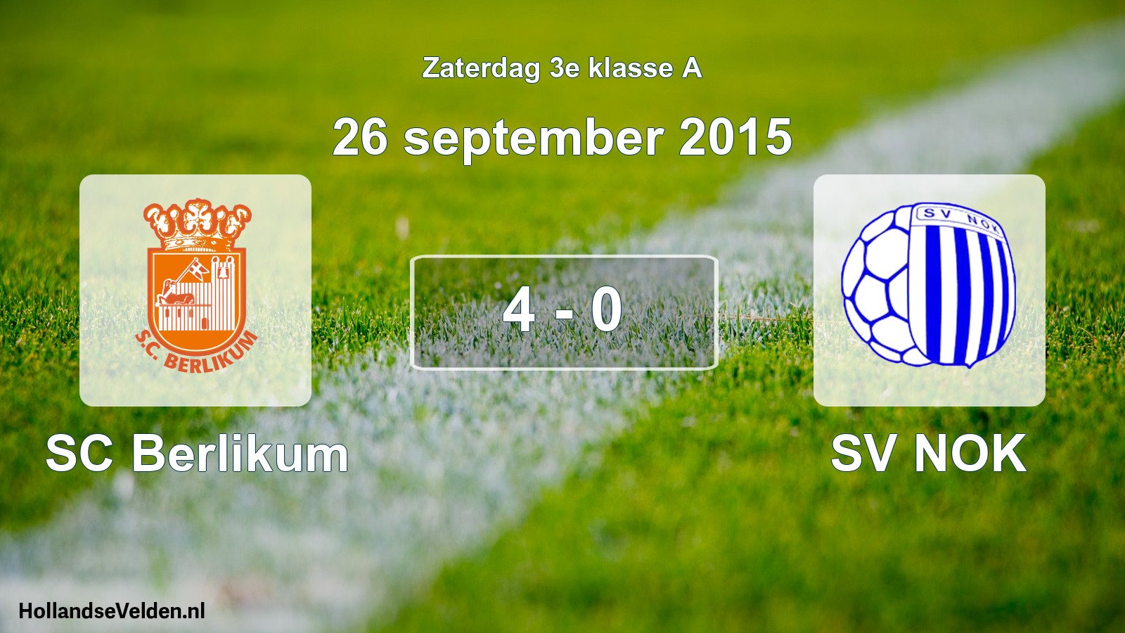 Total number of matches played: SC Berlikum - SV NOK 4 - 0 (26 September 2015)