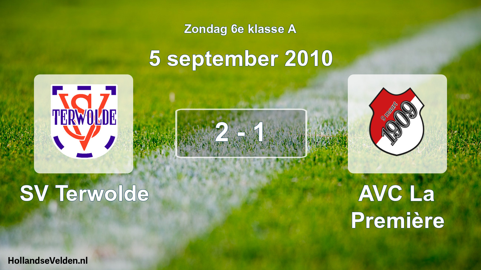 Total number of matches played: SV Terwolde - AVC La Première 2 - 1 (5 September 2010)