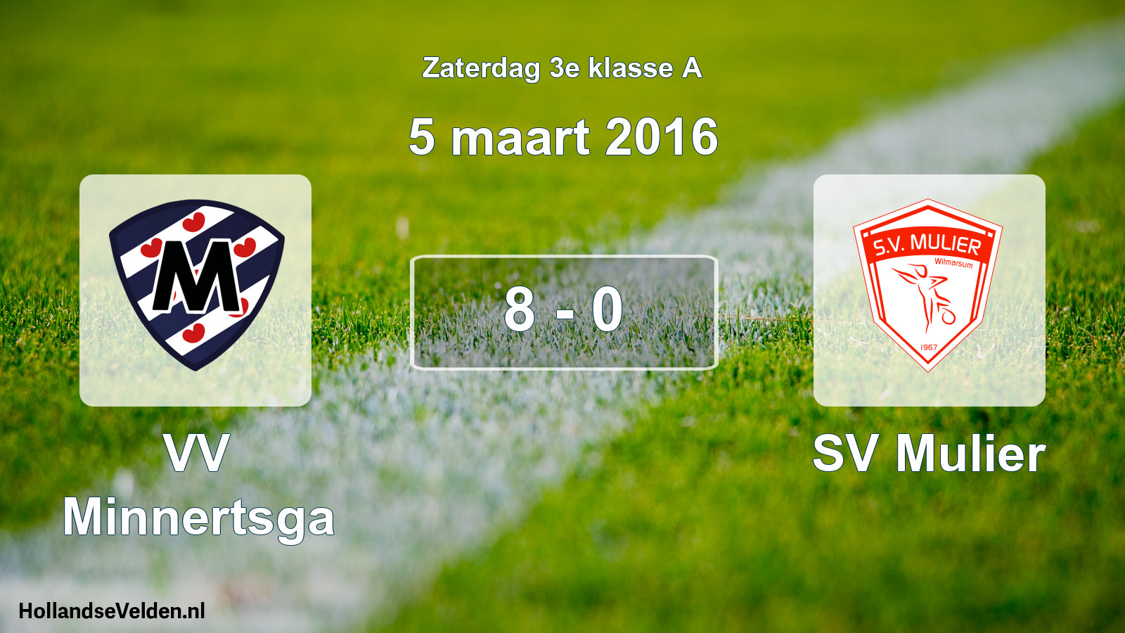 Total number of matches played: VV Minnertsga - SV Mulier 8 - 0 (5 March 2016)
