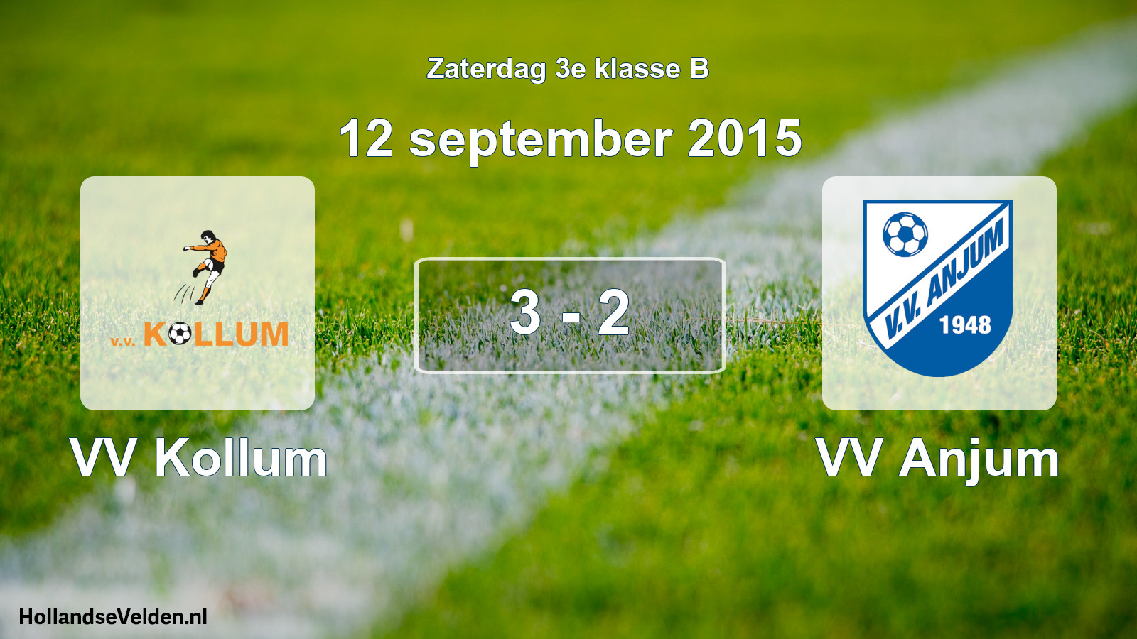 Total number of matches played: VV Kollum - VV Anjum 3 - 2 (12 September 2015)