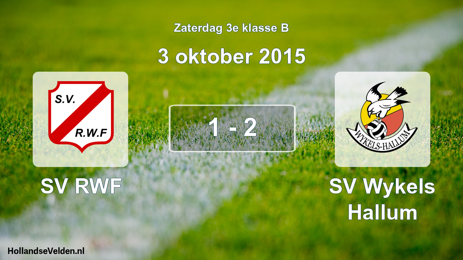 Total number of matches played: SV RWF - SV Wykels Hallum 1 - 2 (3 October 2015)