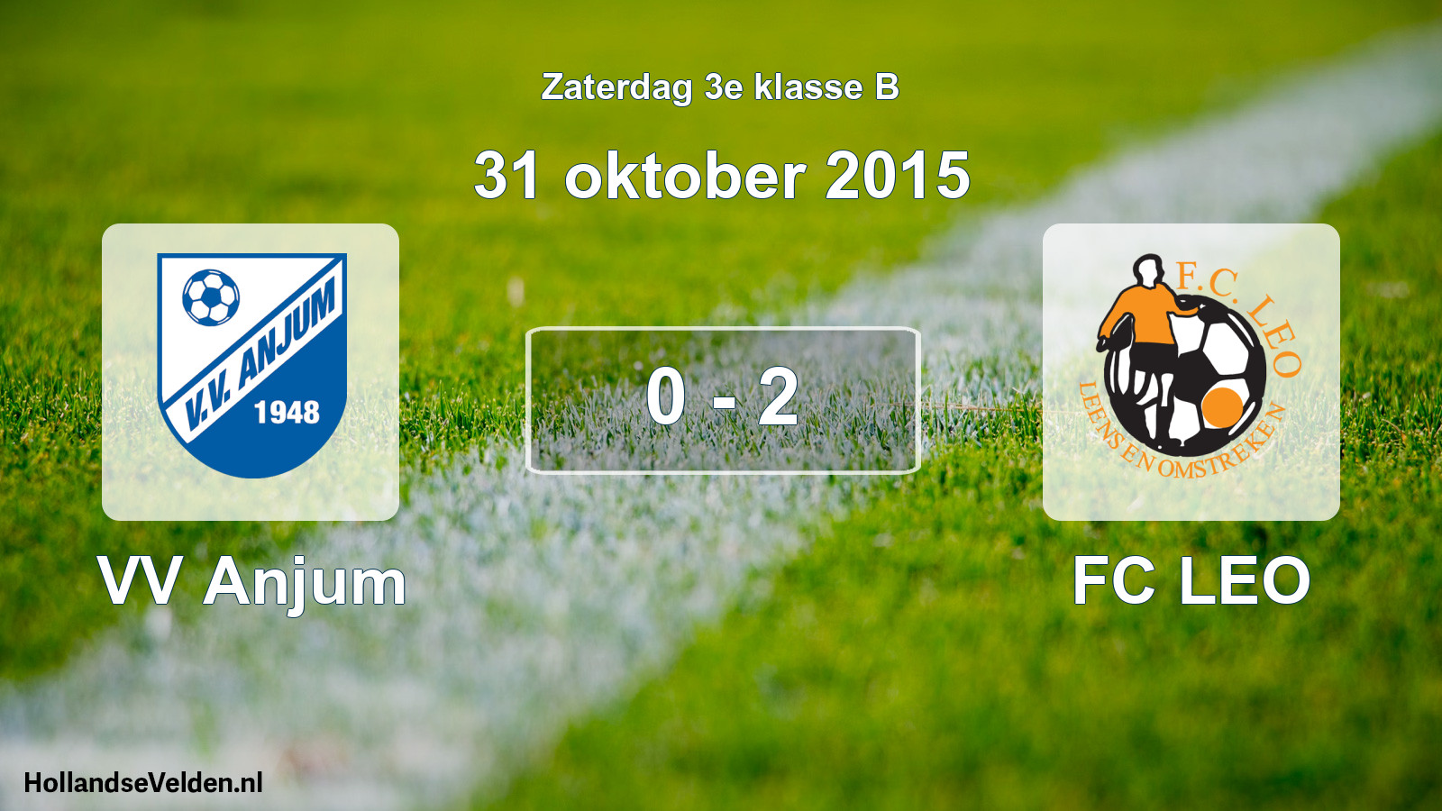 Total number of matches played: VV Anjum - FC LEO 0 - 2 (31 October 2015)