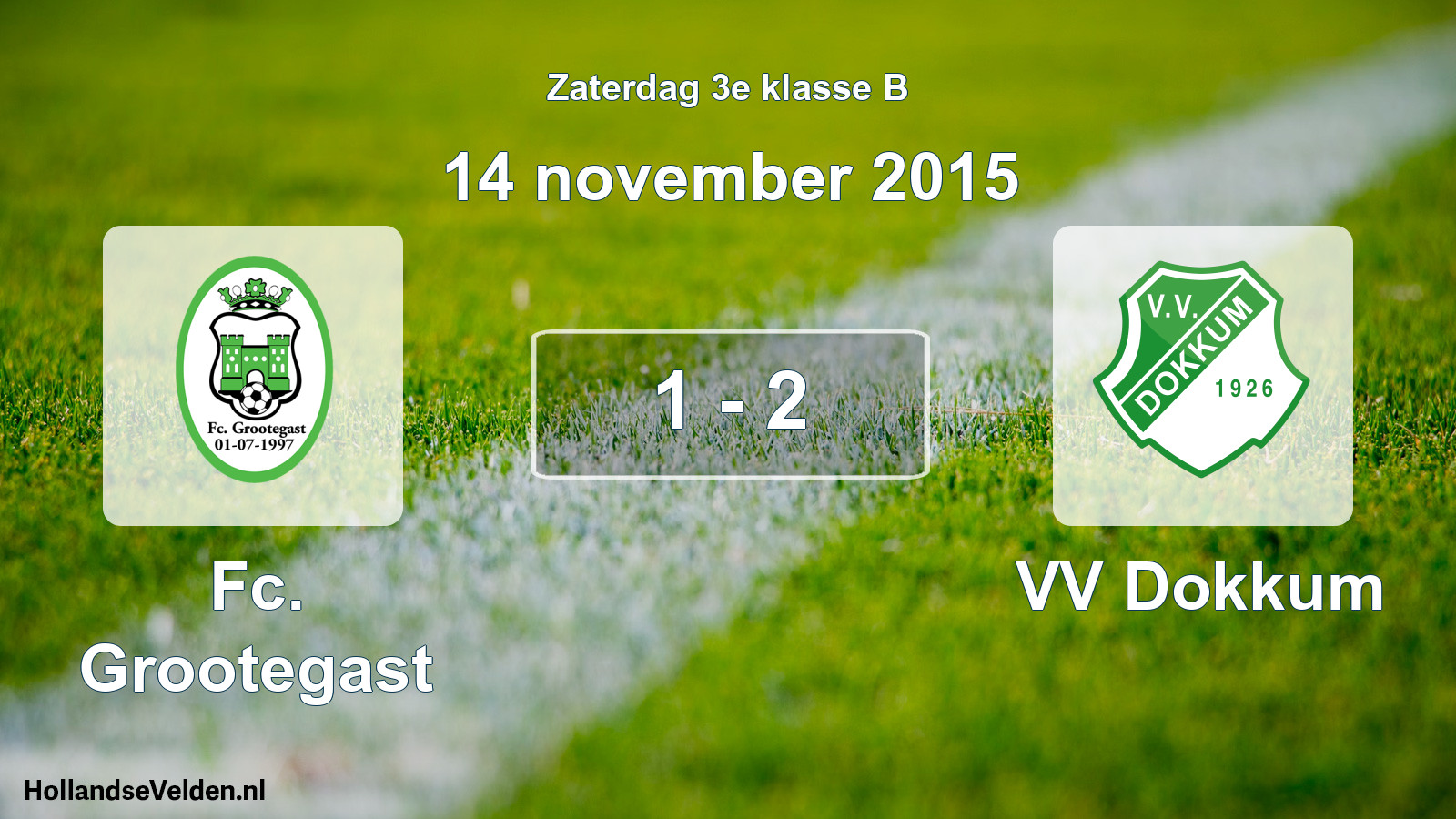 Total number of matches played: Fc. Grootegast - VV Dokkum 1 - 2 (14 November 2015)