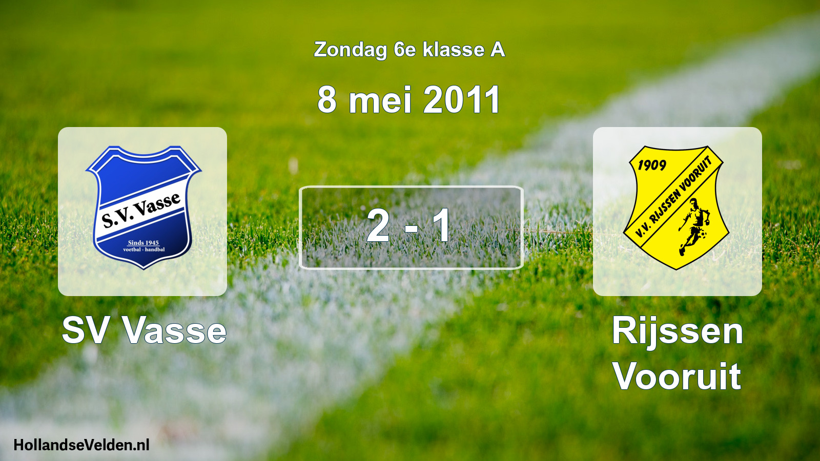 Total number of matches played: SV Vasse - Rijssen Vooruit 2 - 1 (8 May 2011)