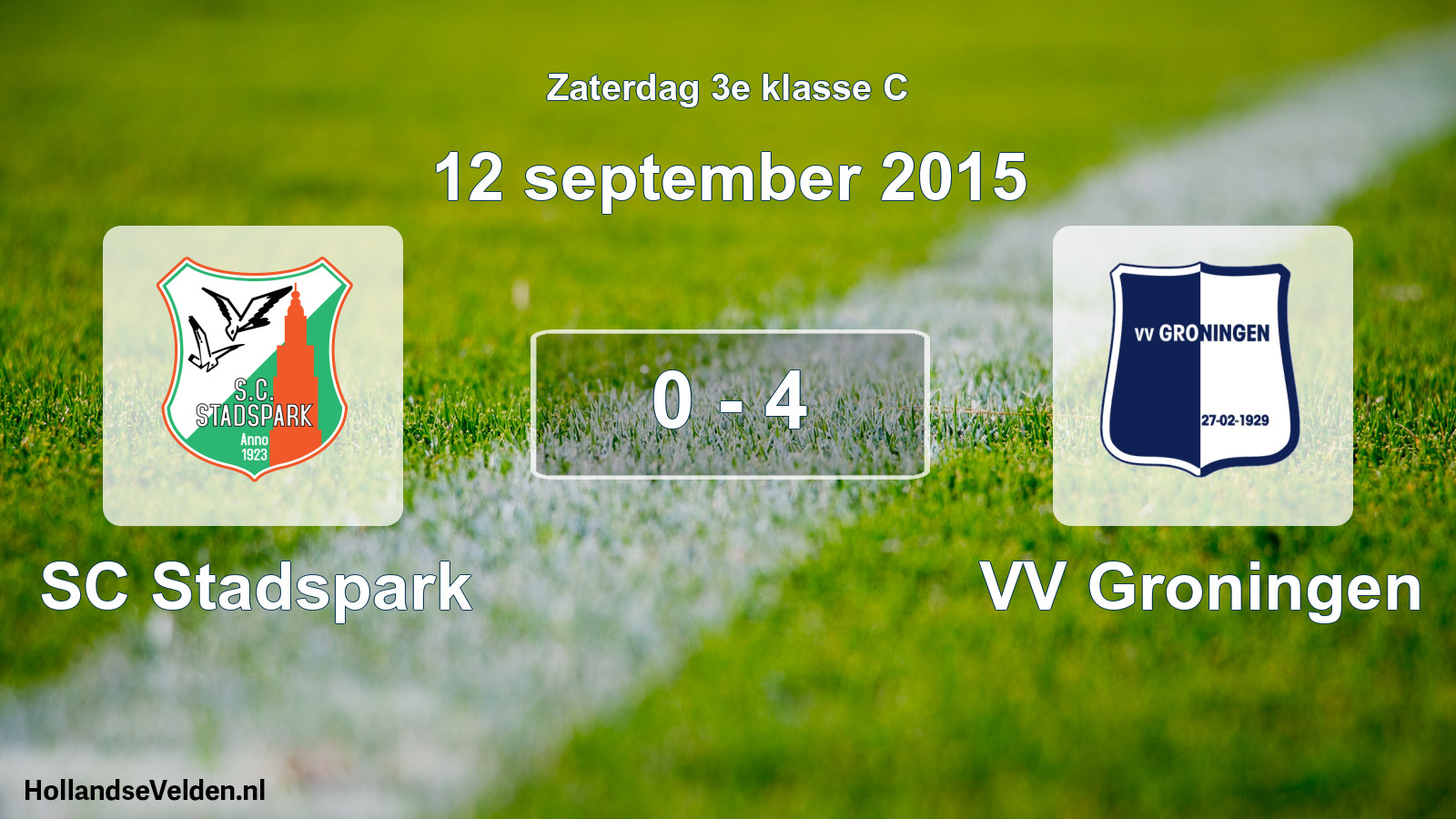 Total number of matches played: SC Stadspark - VV Groningen 0 - 4 (12 September 2015)