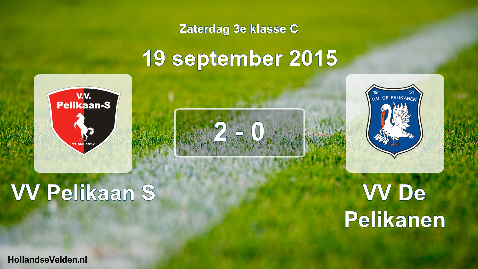 Total number of matches played: VV Pelikaan S - VV De Pelikanen 2 - 0 (19 September 2015)