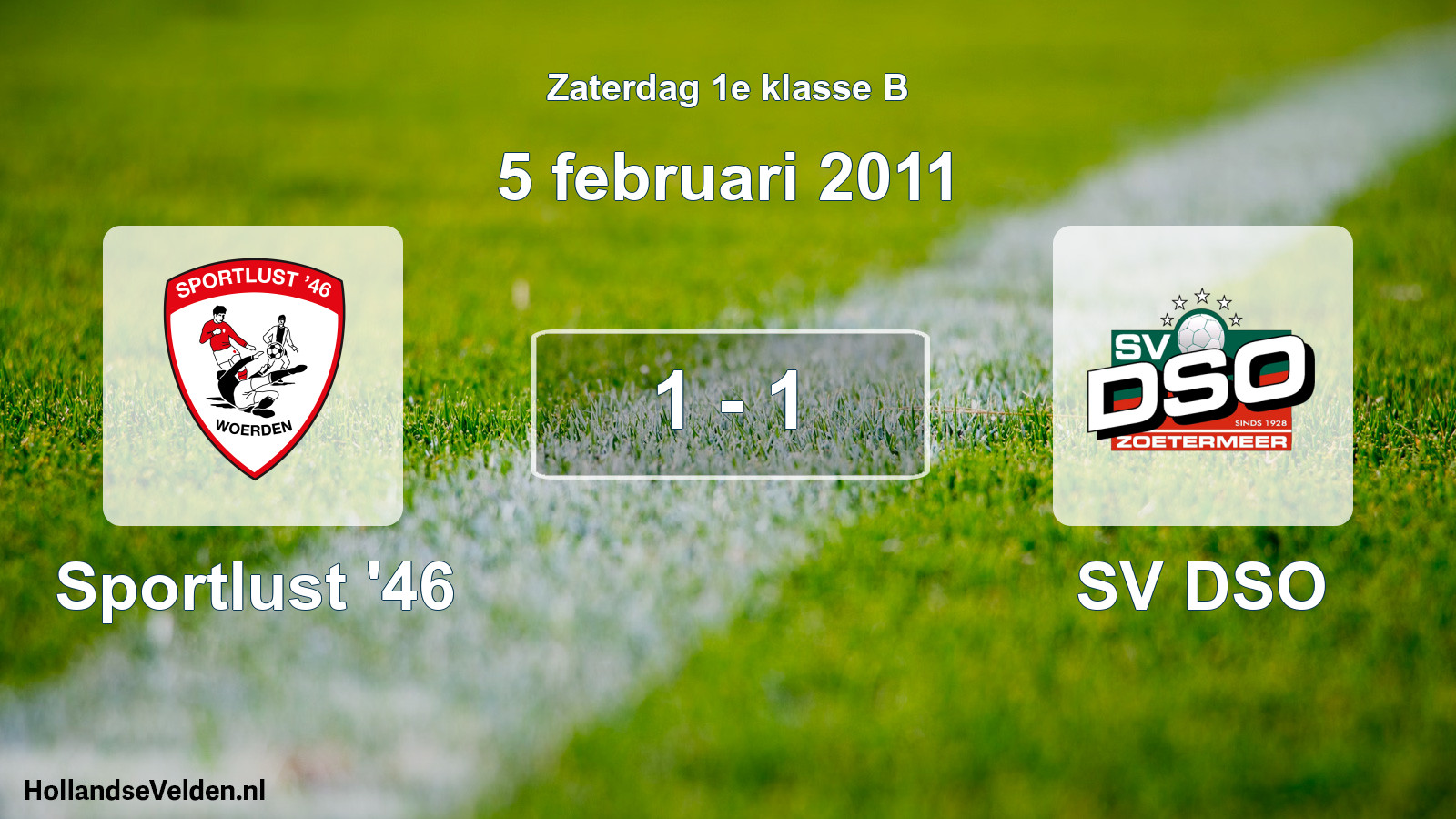 Total number of matches played: Sportlust '46 - SV DSO 1 - 1 (5 February 2011)
