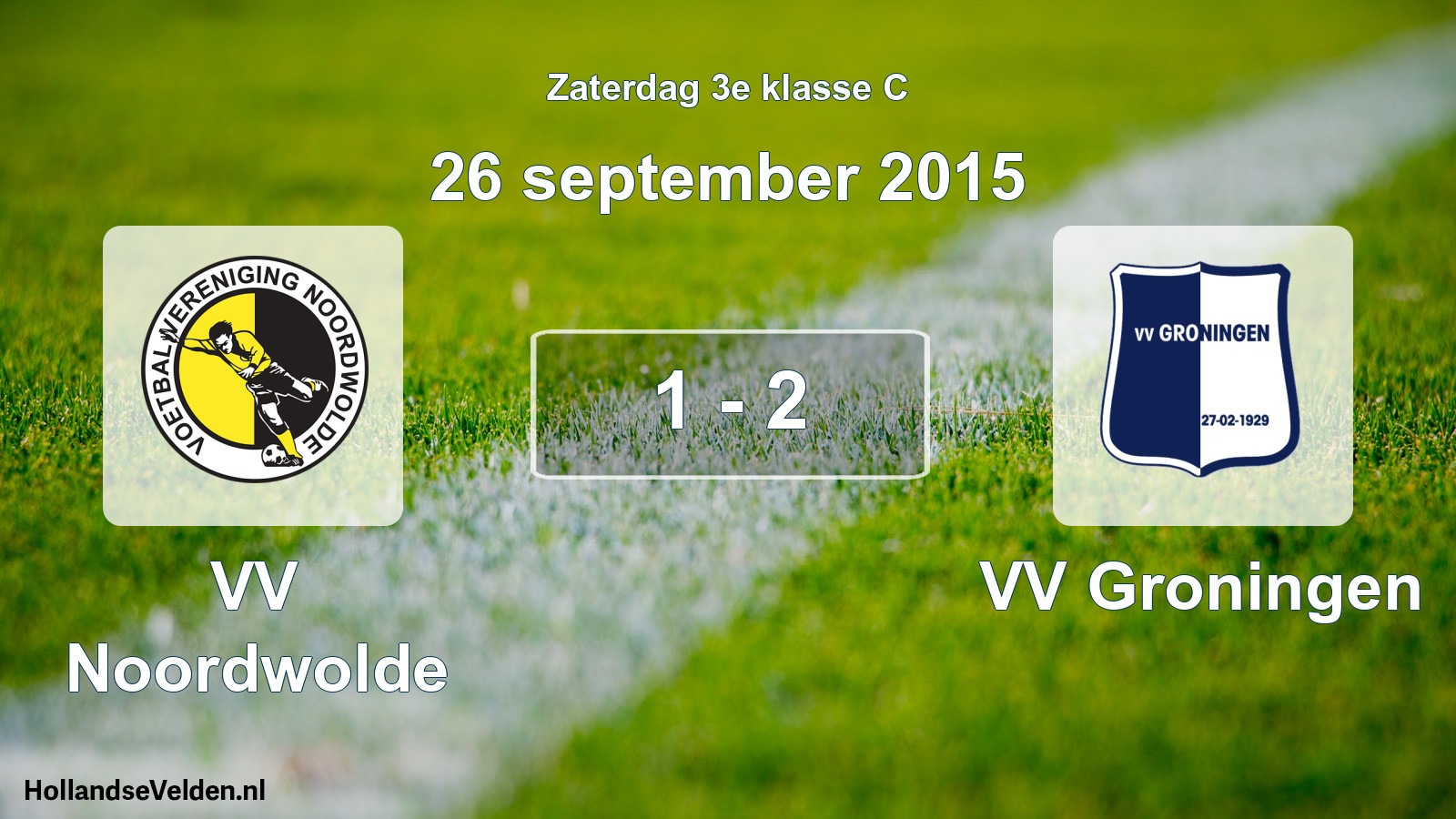 Total number of matches played: VV Noordwolde - VV Groningen 1 - 2 (26 September 2015)