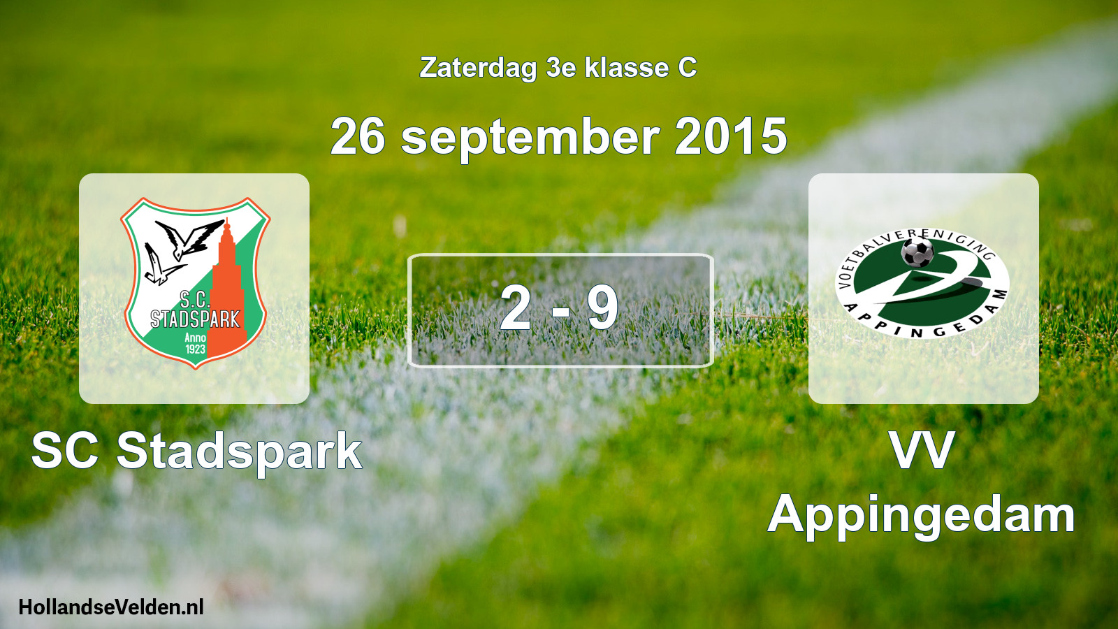 Total number of matches played: SC Stadspark - VV Appingedam 2 - 9 (26 September 2015)