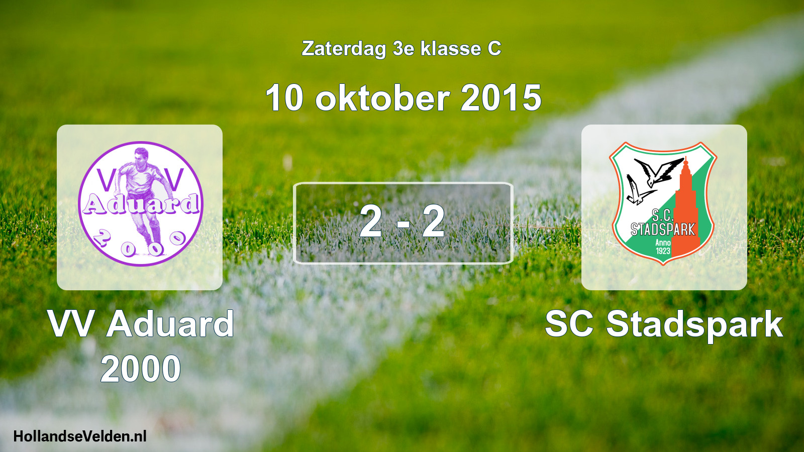 Total number of matches played: VV Aduard 2000 - SC Stadspark 2 - 2 (10 October 2015)