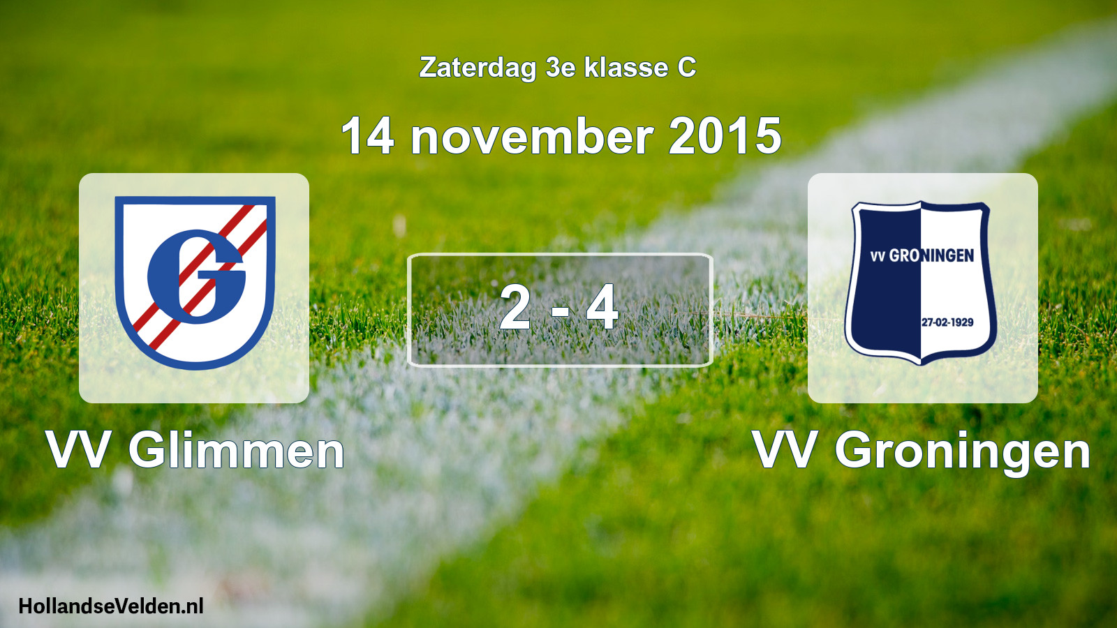 Total number of matches played: VV Glimmen - VV Groningen 2 - 4 (14 November 2015)