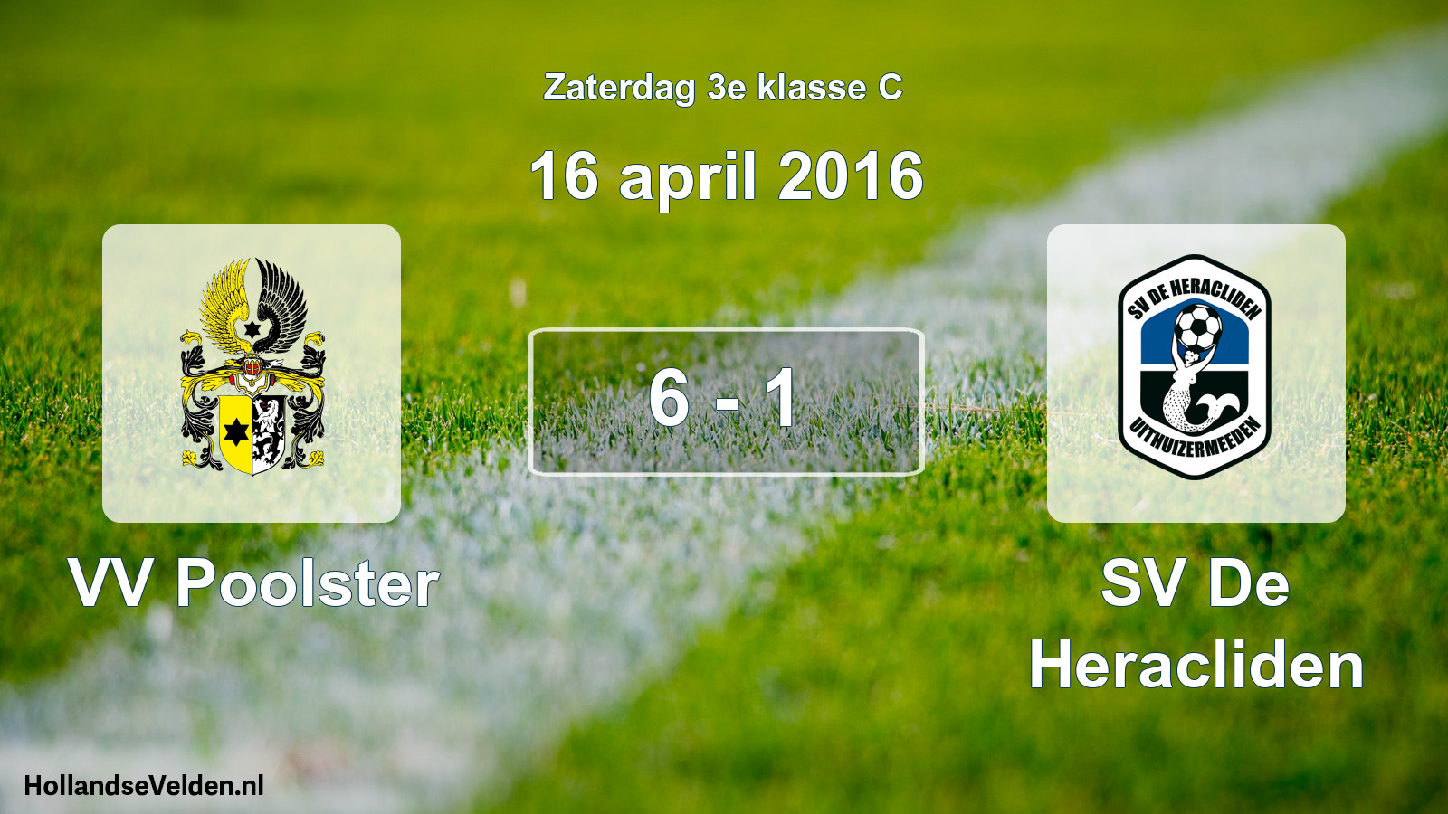 Total number of matches played: VV Poolster - SV De Heracliden 6 - 1 (16 April 2016)