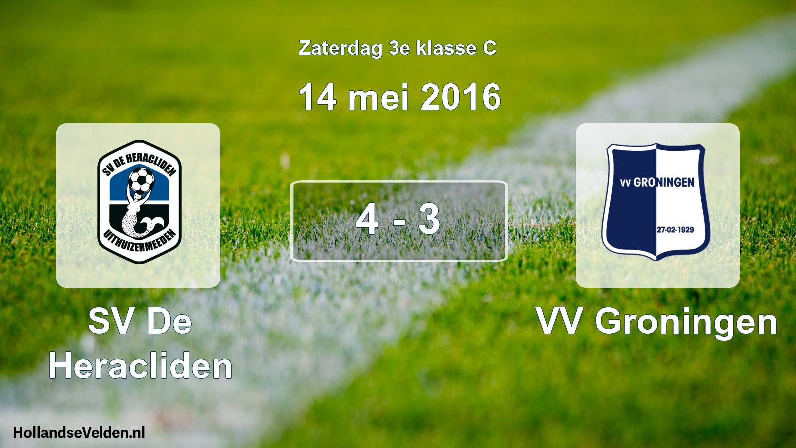 Total number of matches played: SV De Heracliden - VV Groningen 4 - 3 (14 May 2016)