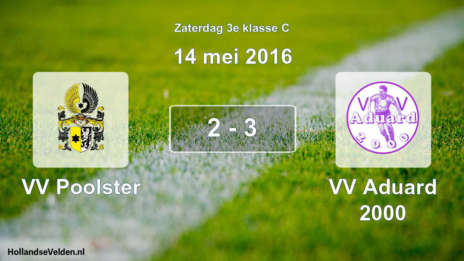 Total number of matches played: VV Poolster - VV Aduard 2000 2 - 3 (14 May 2016)