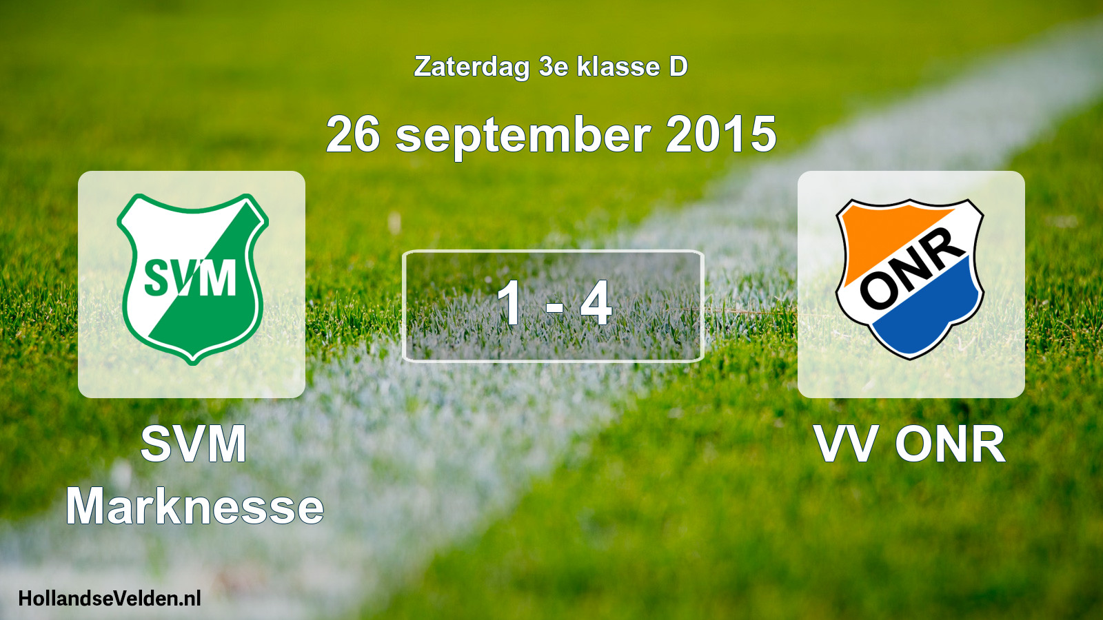 Total number of matches played: SVM Marknesse - VV ONR 1 - 4 (26 September 2015)
