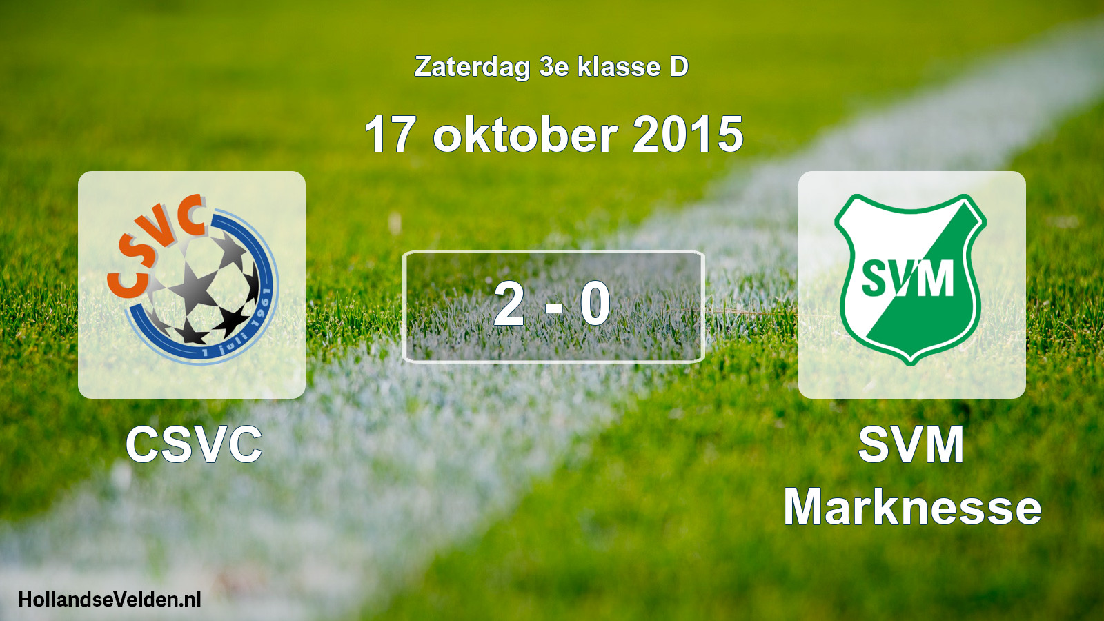 Total number of matches played: CSVC - SVM Marknesse 2 - 0 (17 October 2015)