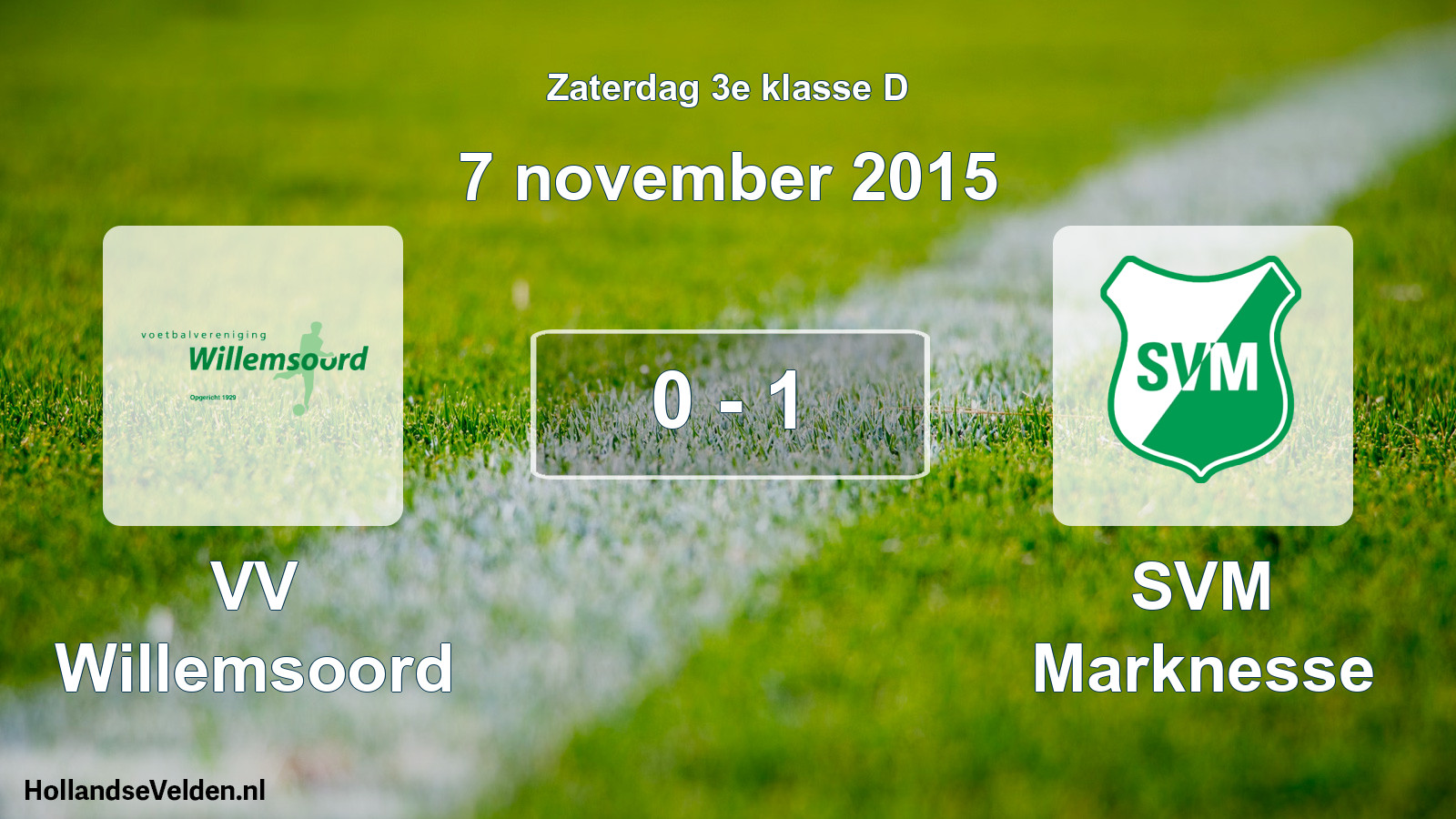 Total number of matches played: VV Willemsoord - SVM Marknesse 0 - 1 (7 November 2015)