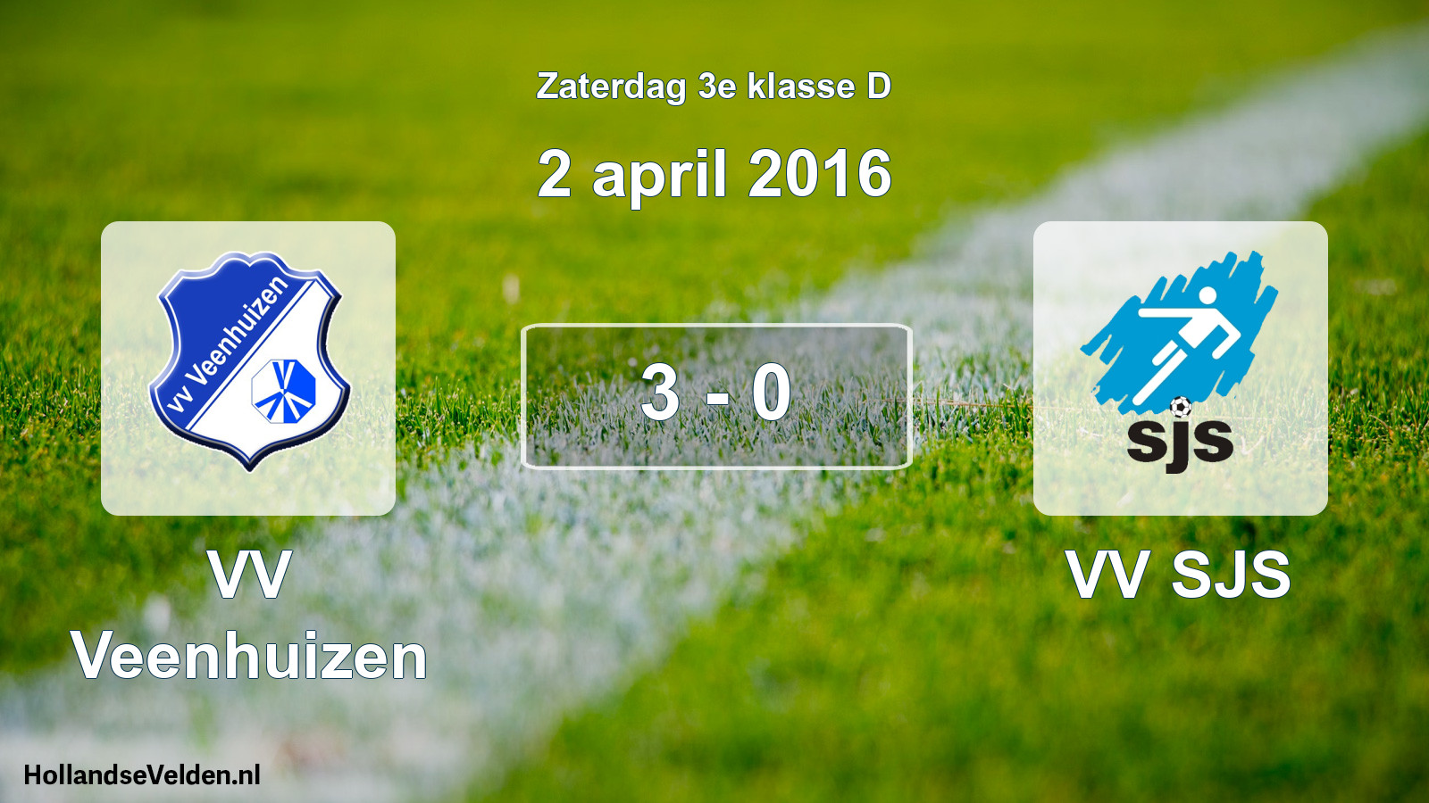 Total number of matches played: VV Veenhuizen - VV SJS 3 - 0 (2 April 2016)
