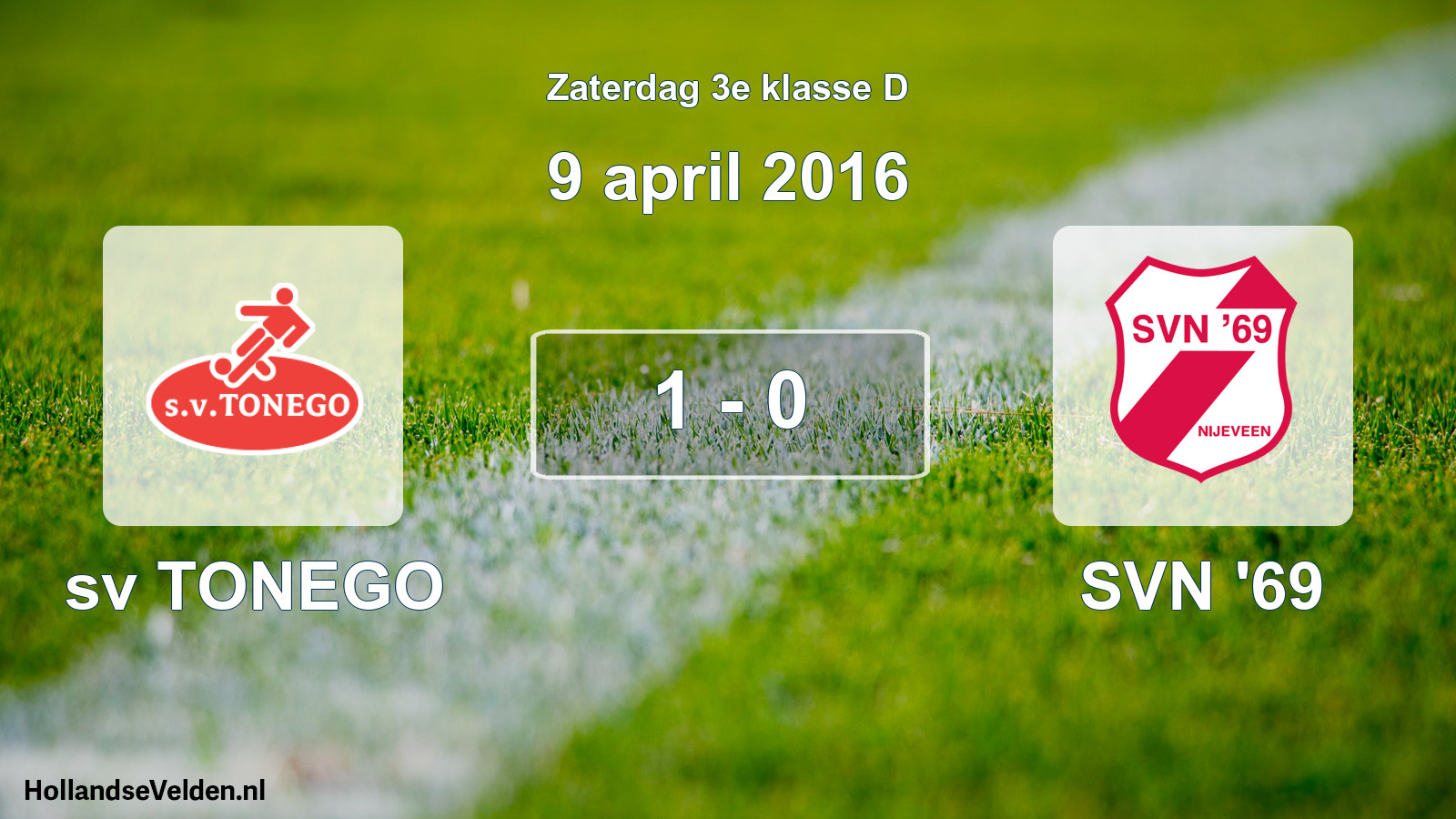 Total number of matches played: sv TONEGO - SVN '69 1 - 0 (9 April 2016)